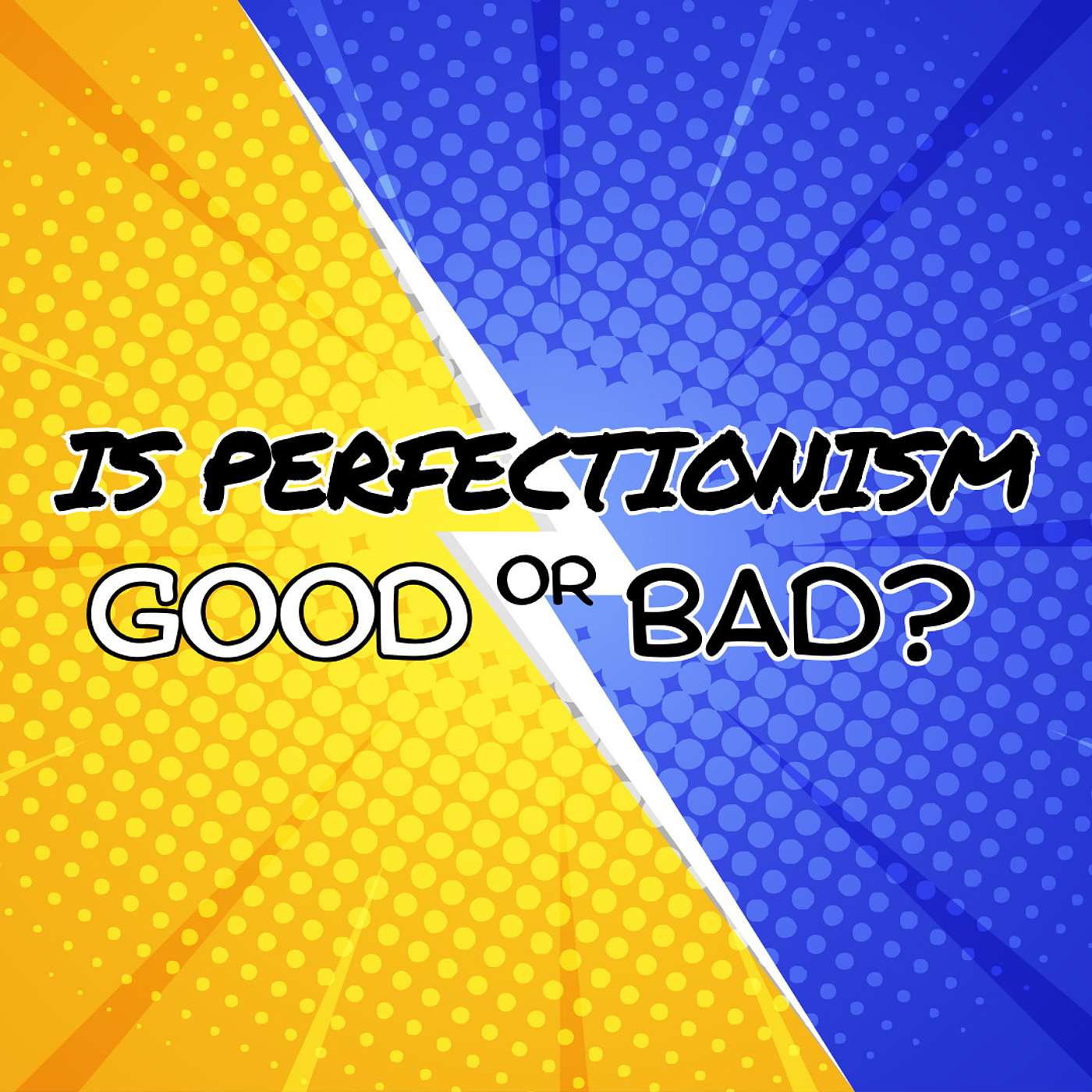 So...Let's Talk About Perfectionism