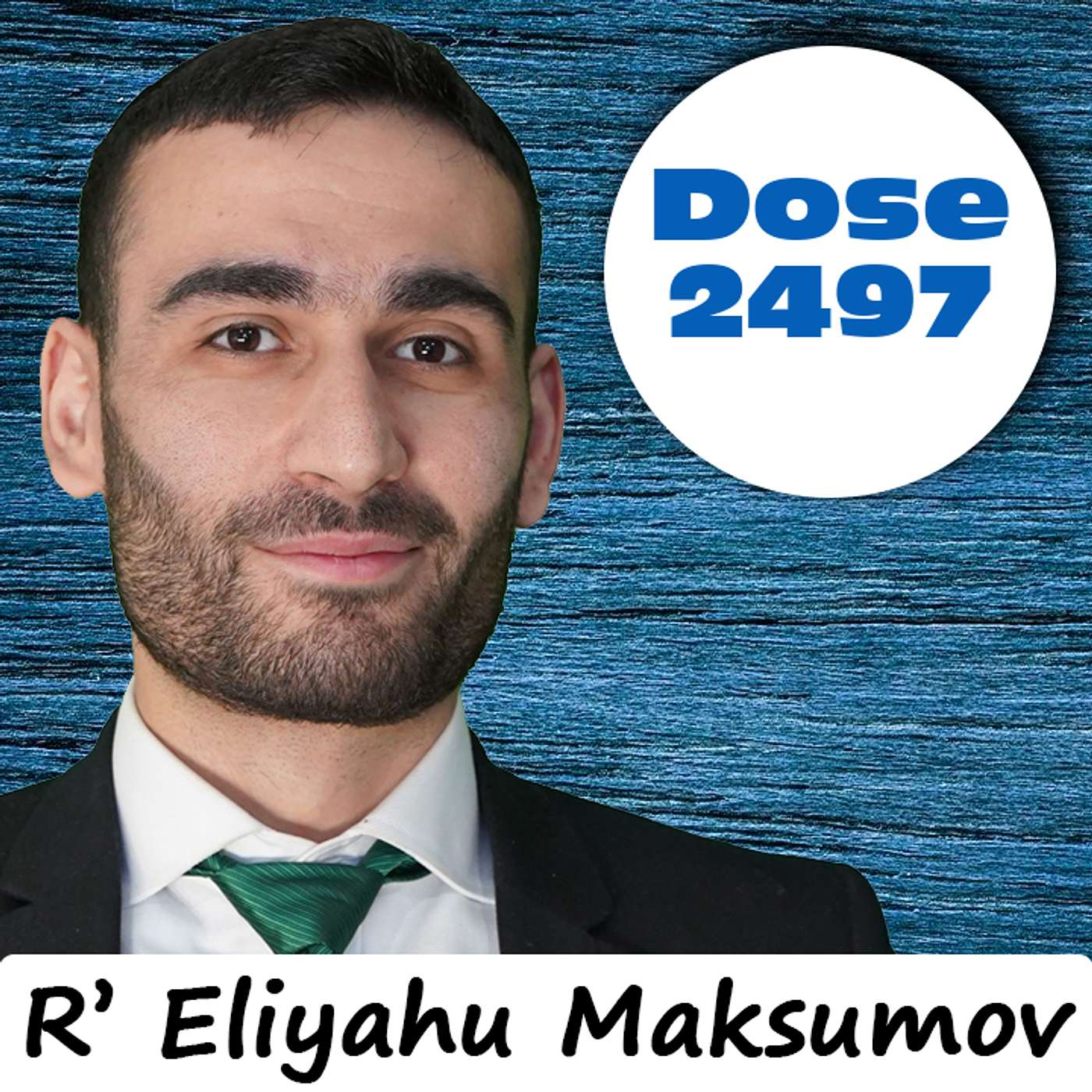 Double Dose #2,497: All for a Button? - R' Eliyahu Maksumov episode artwork