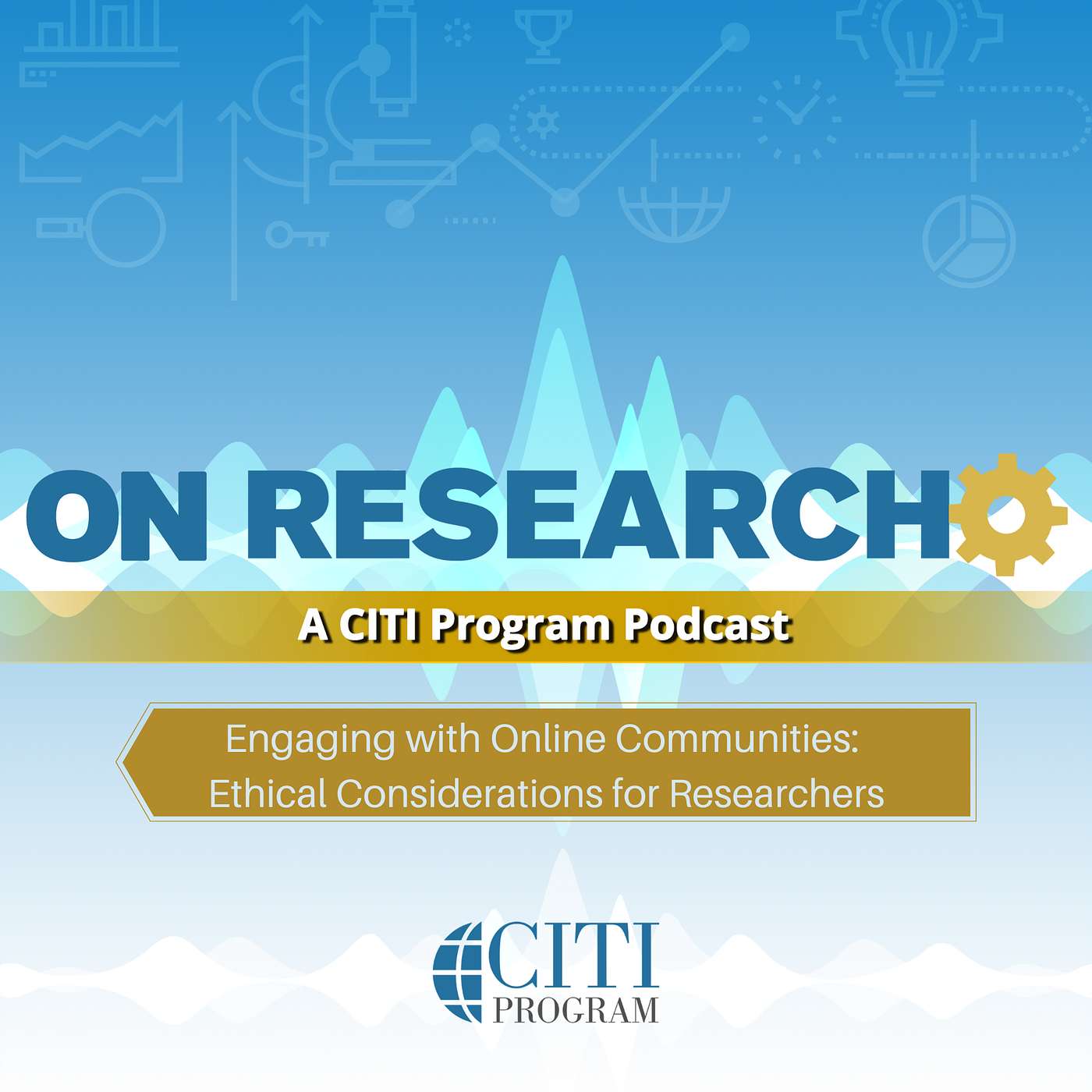 Engaging with Online Communities: Ethical Considerations for Researchers - On Research Podcast