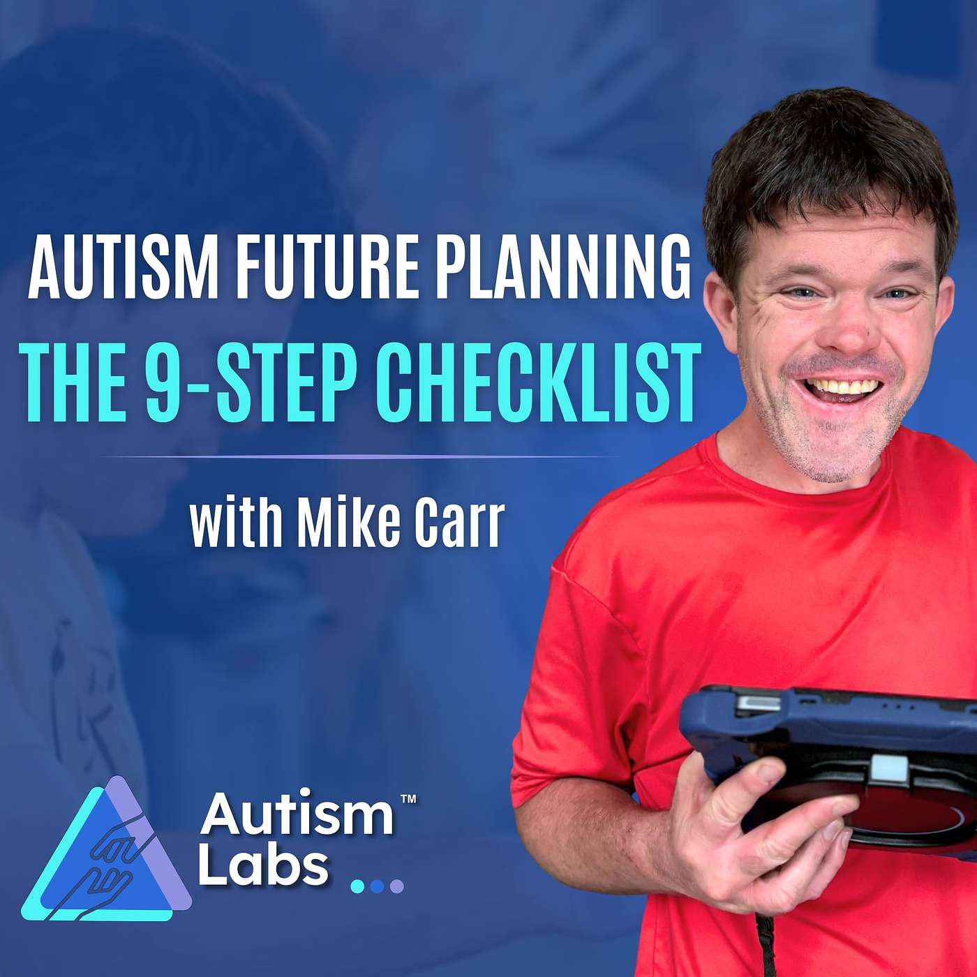 Autism Future Planning: 9 Steps Every Parent Must Take episode artwork