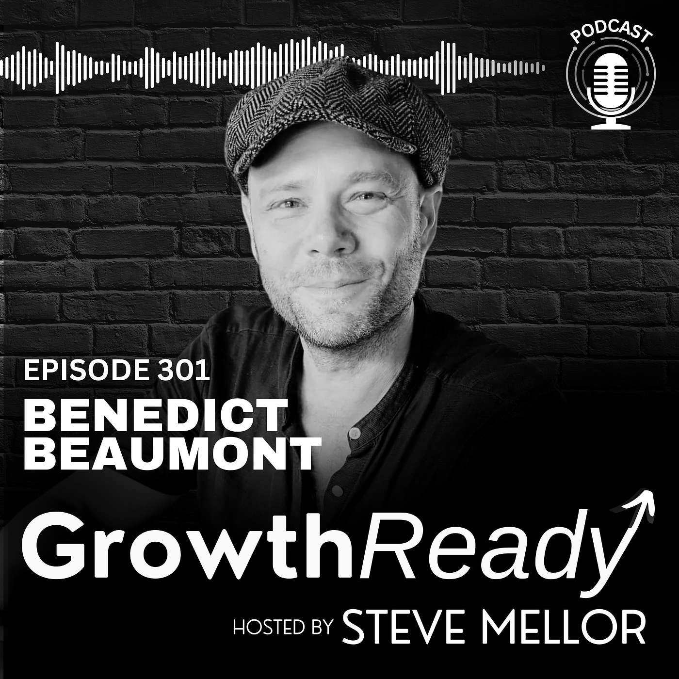 Episode 301: Unlock Calm, Clarity & Purpose, Even If Your Mind Never Slows Down w/ Benedict Beaumont