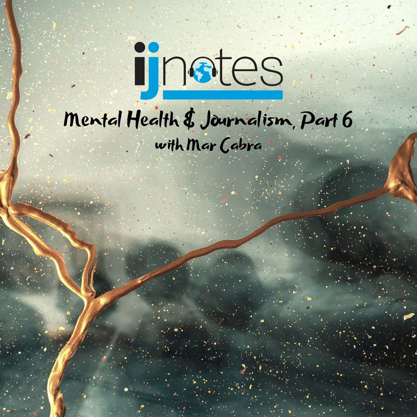 IJNotes: An IJNet podcast