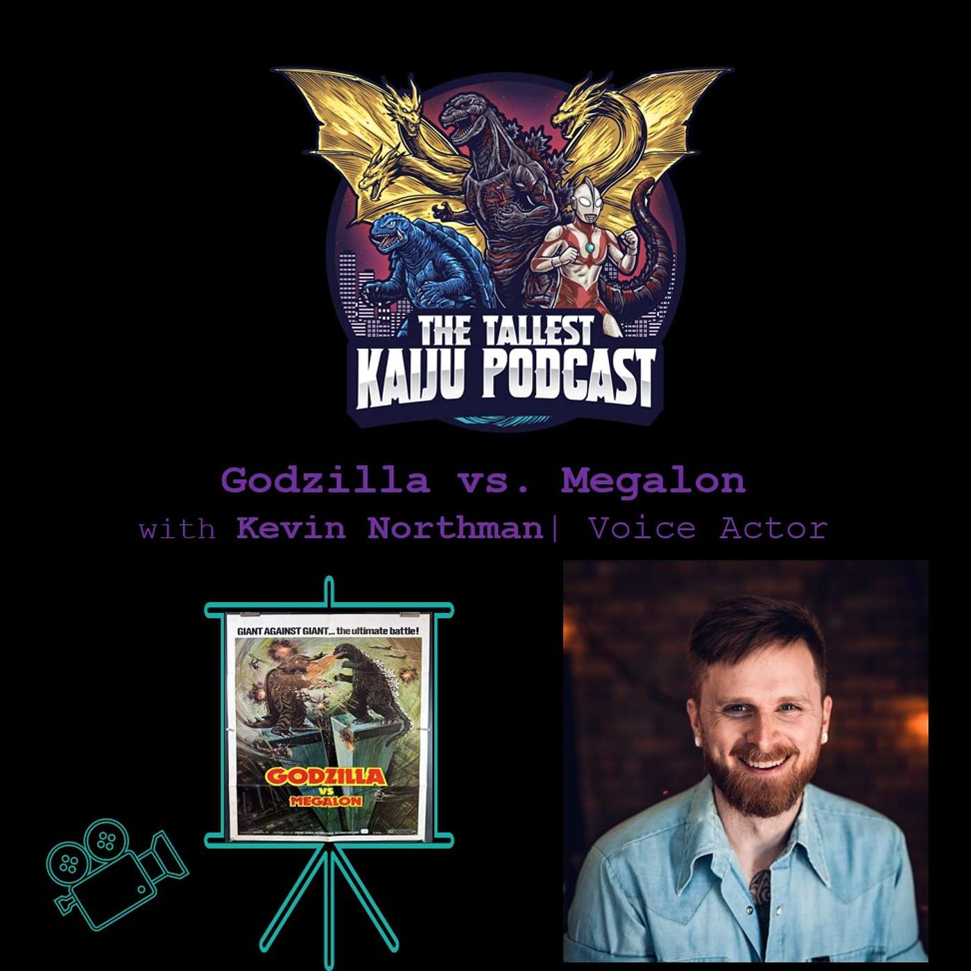 Godzilla vs. Megalon with Kevin Northman episode artwork