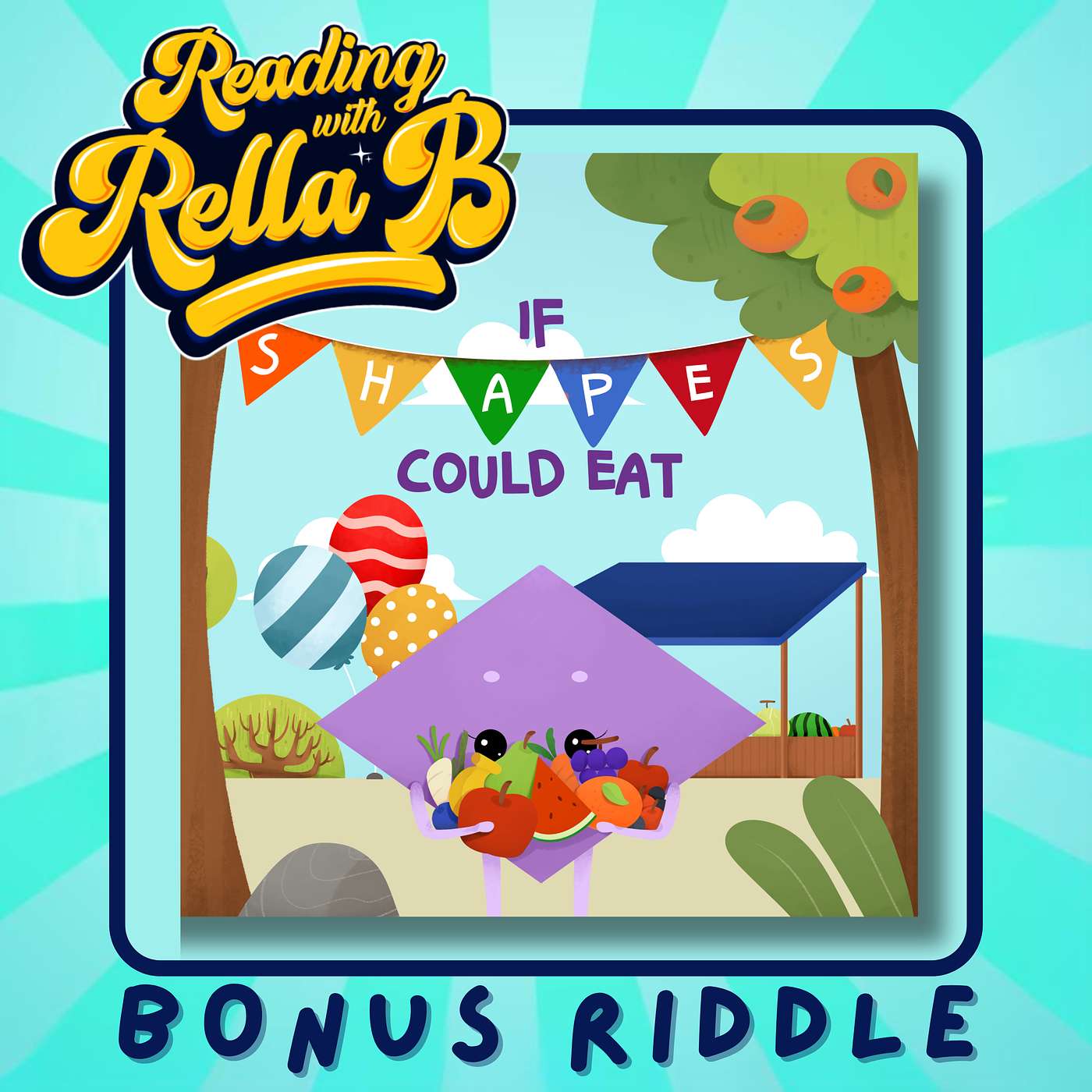 BONUS RIDDLE | Trying New Foods is Fun in the Children's Book - If Shapes Could Eat