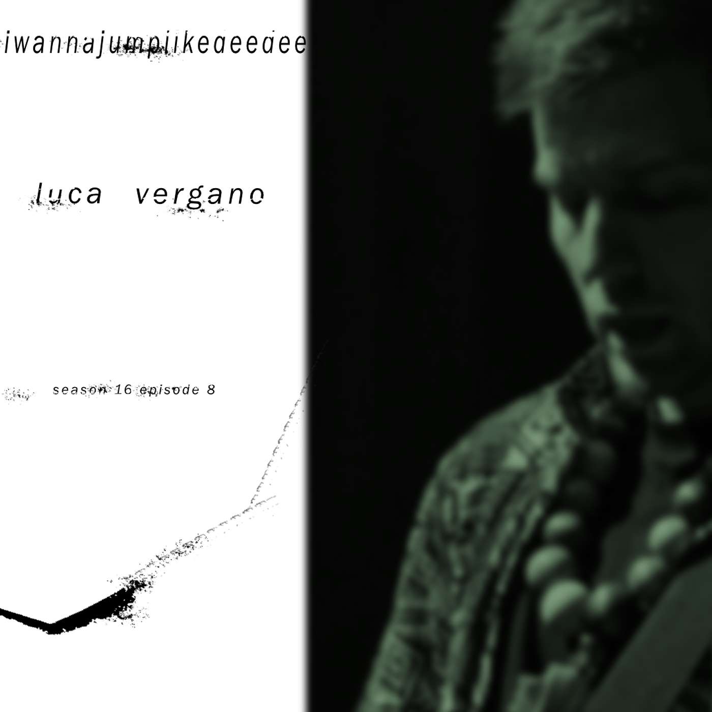 S16 E8: Luca Vergano