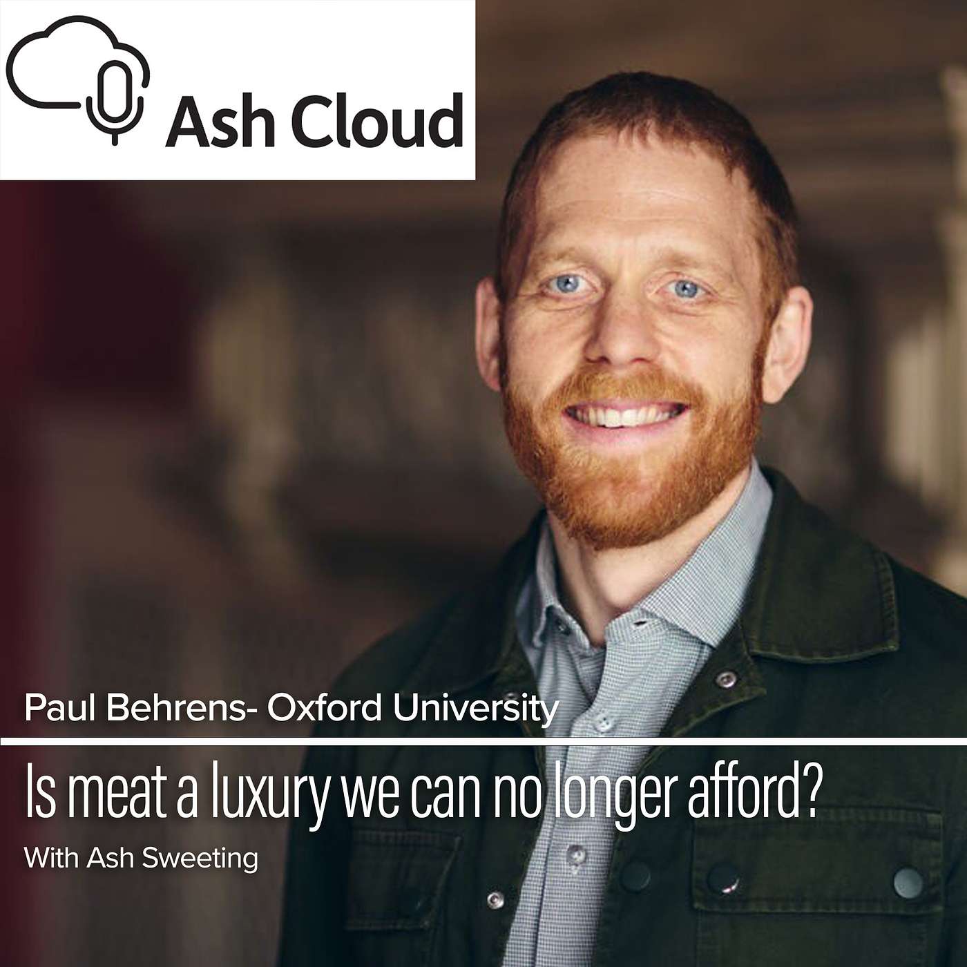 Is meat a luxury that is becoming increasingly difficult to afford with Paul Behrens, Oxford University