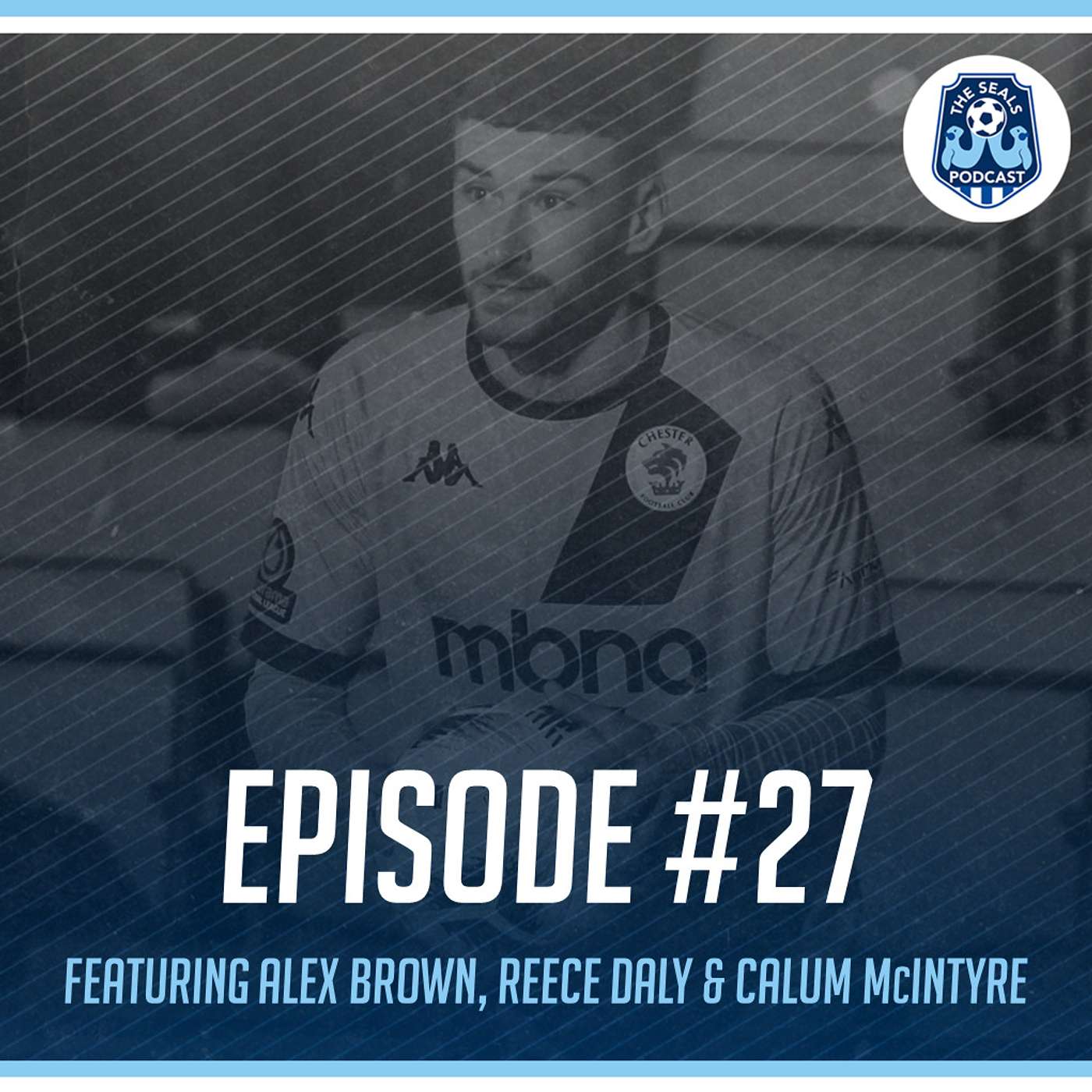 The Seals Podcast: Episode 27