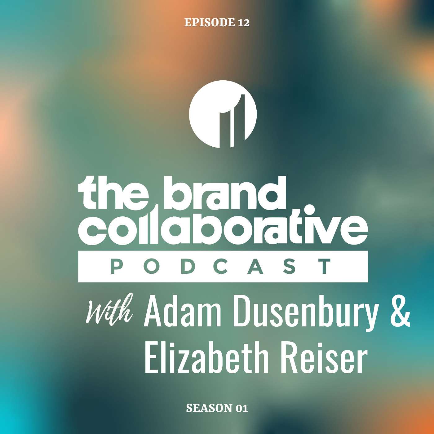 The Brand Collaborative Podcast