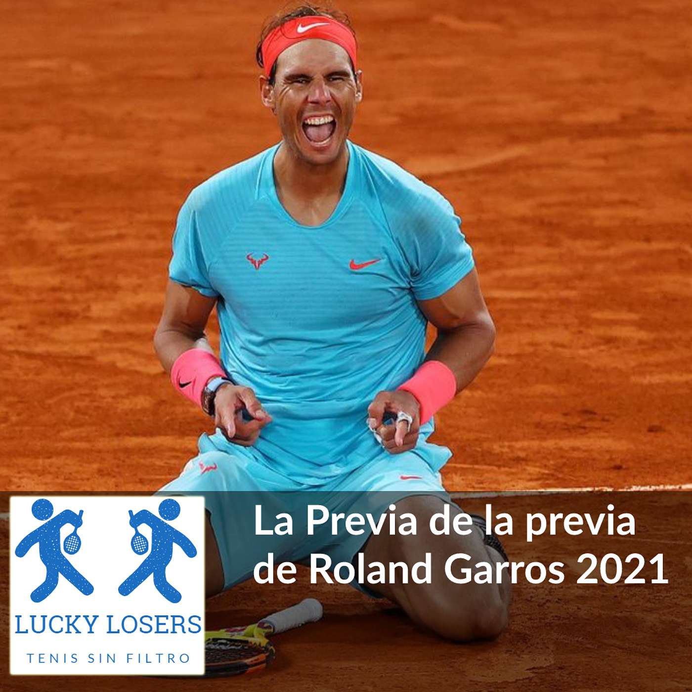 26/may/2021 - La previa de la previa de Roland Garros 2021