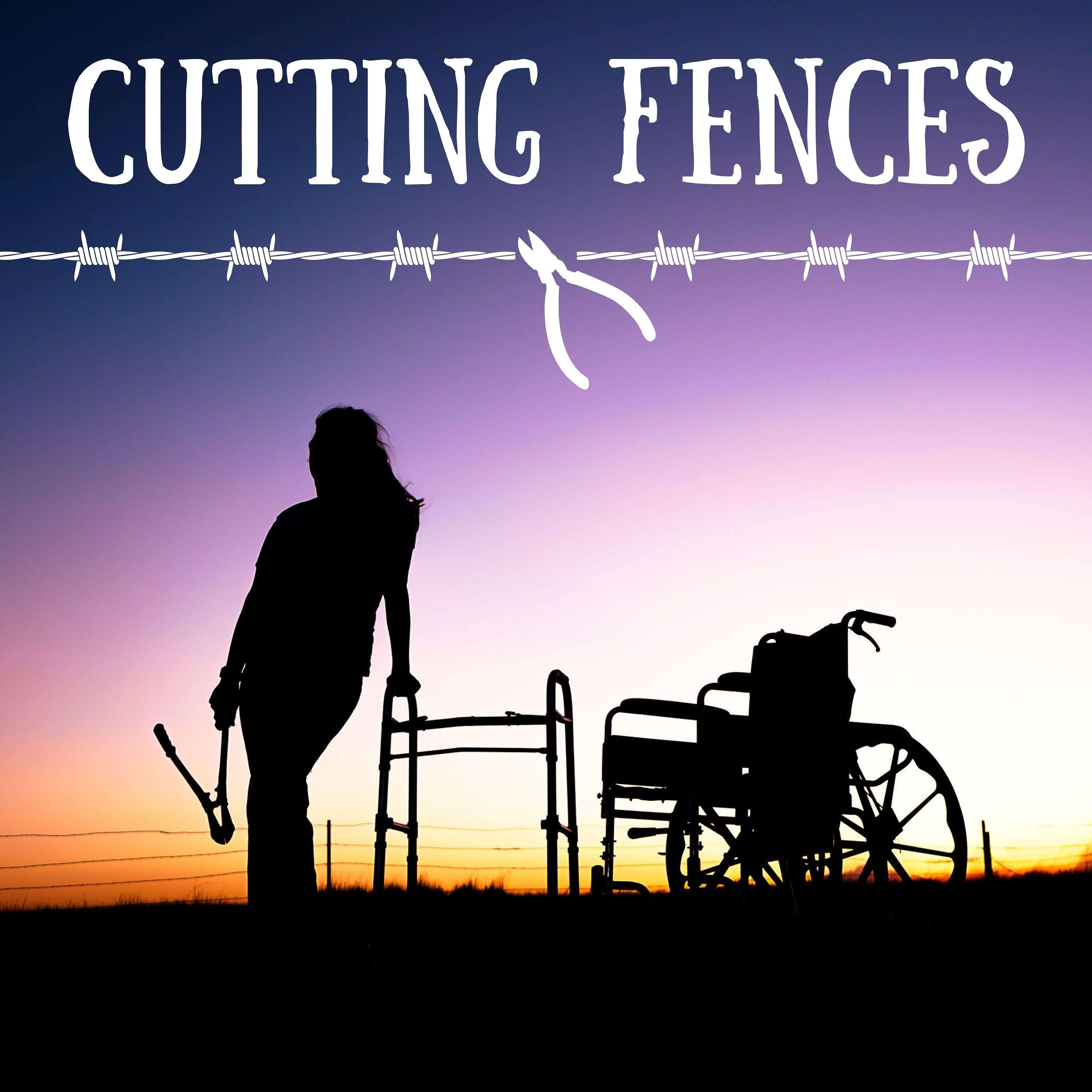 Cutting Fences Podcast