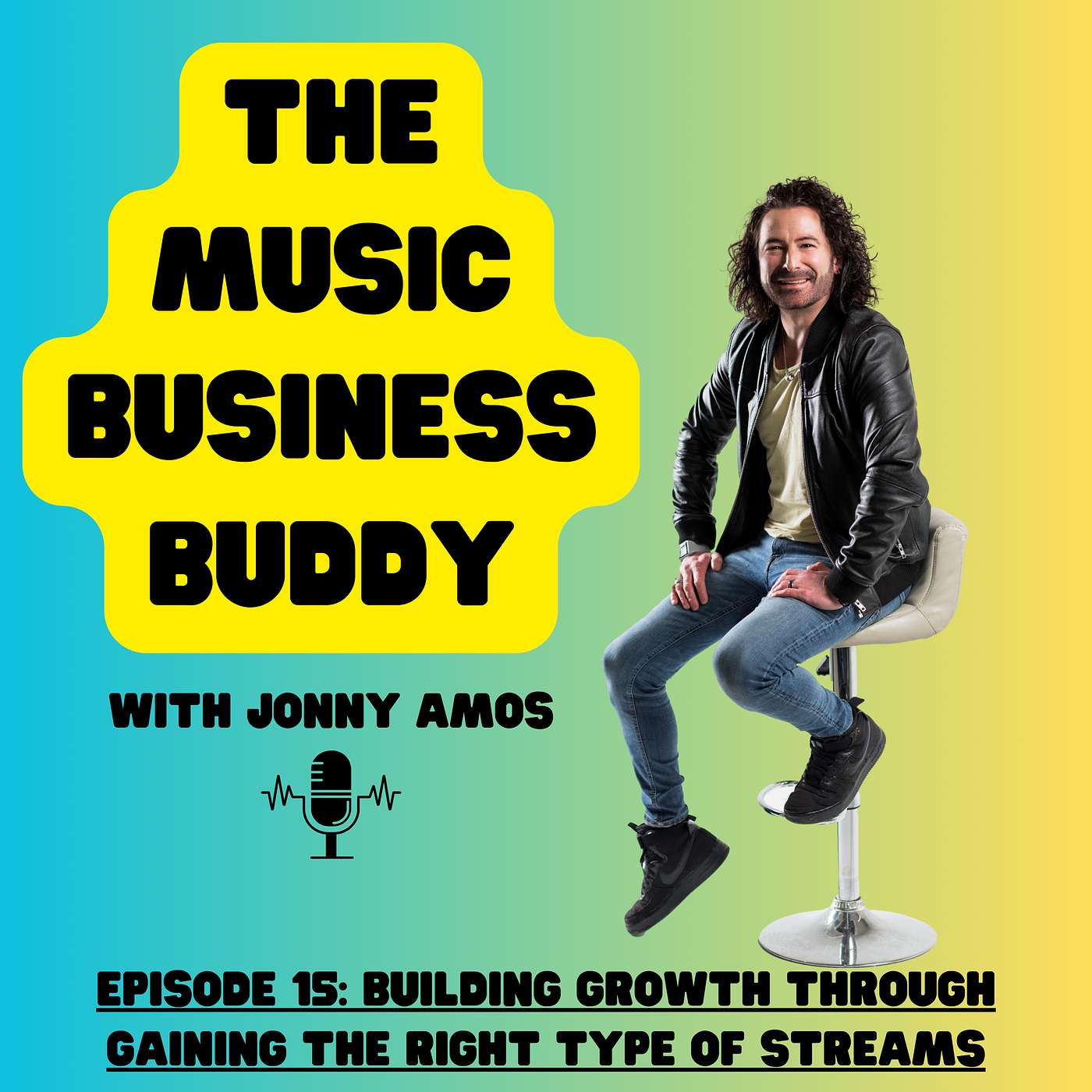 Episode 15: Building Growth Through Gaining The Right Type of Streams