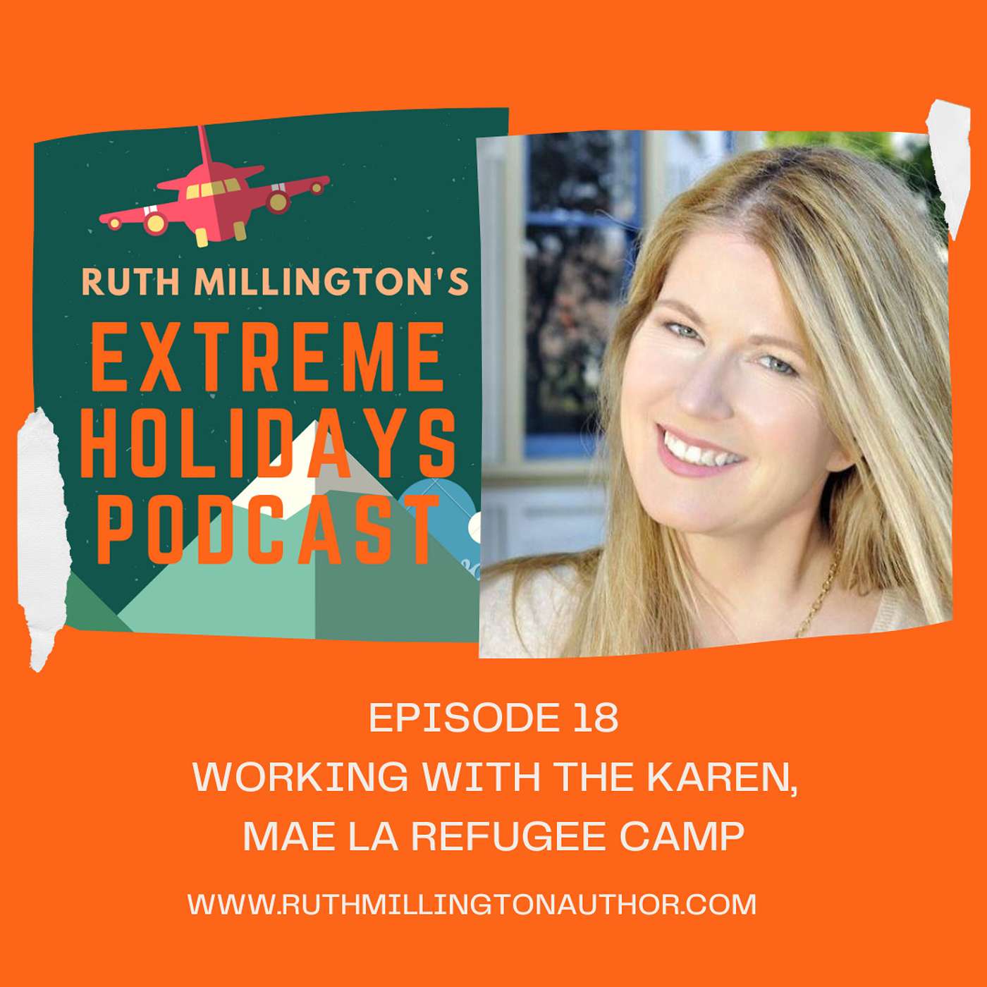 Ruth Millington\'s Extreme Holidays Podcast