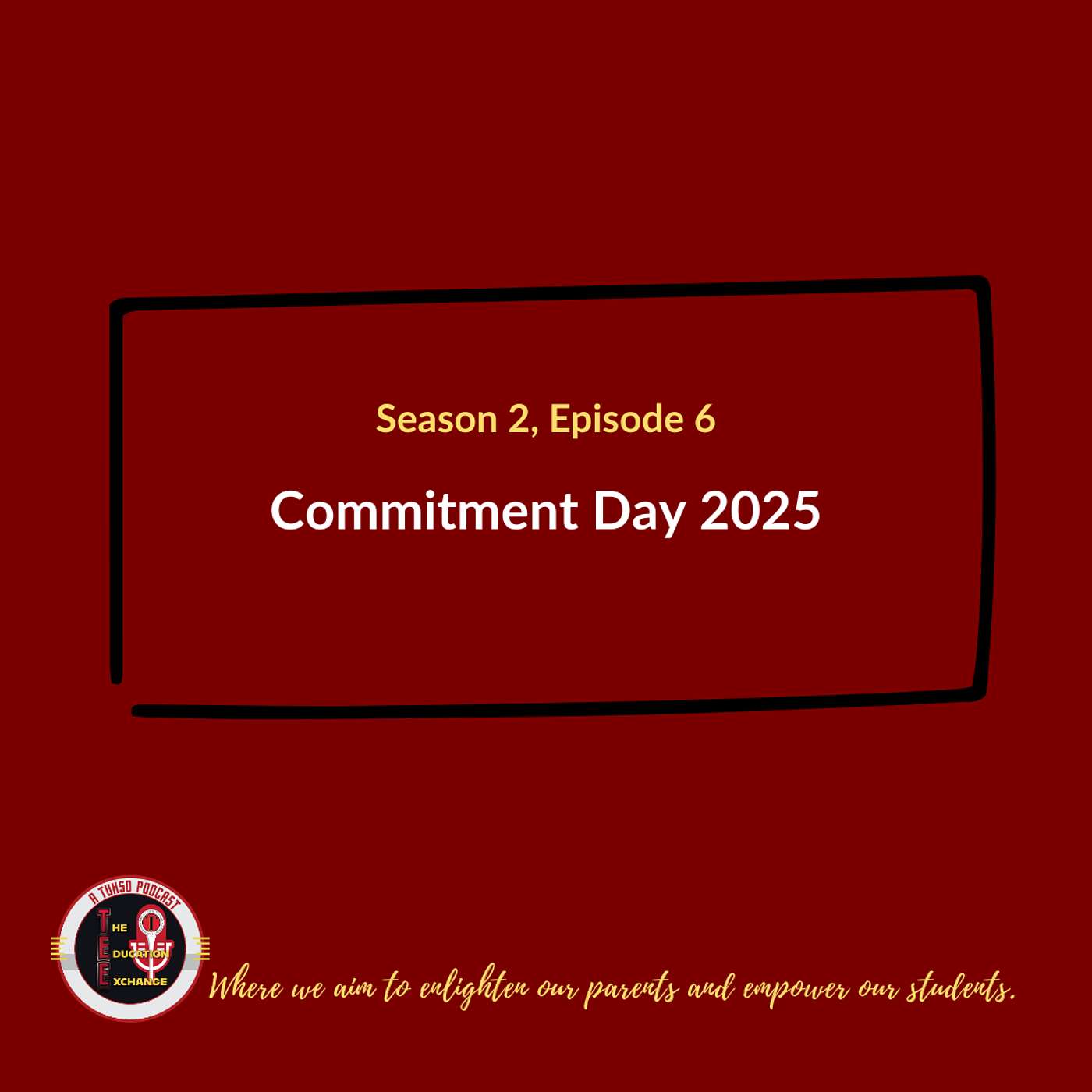 S2 E6 - Commitment Day 2025 S2 E6 - Commitment Day 2025