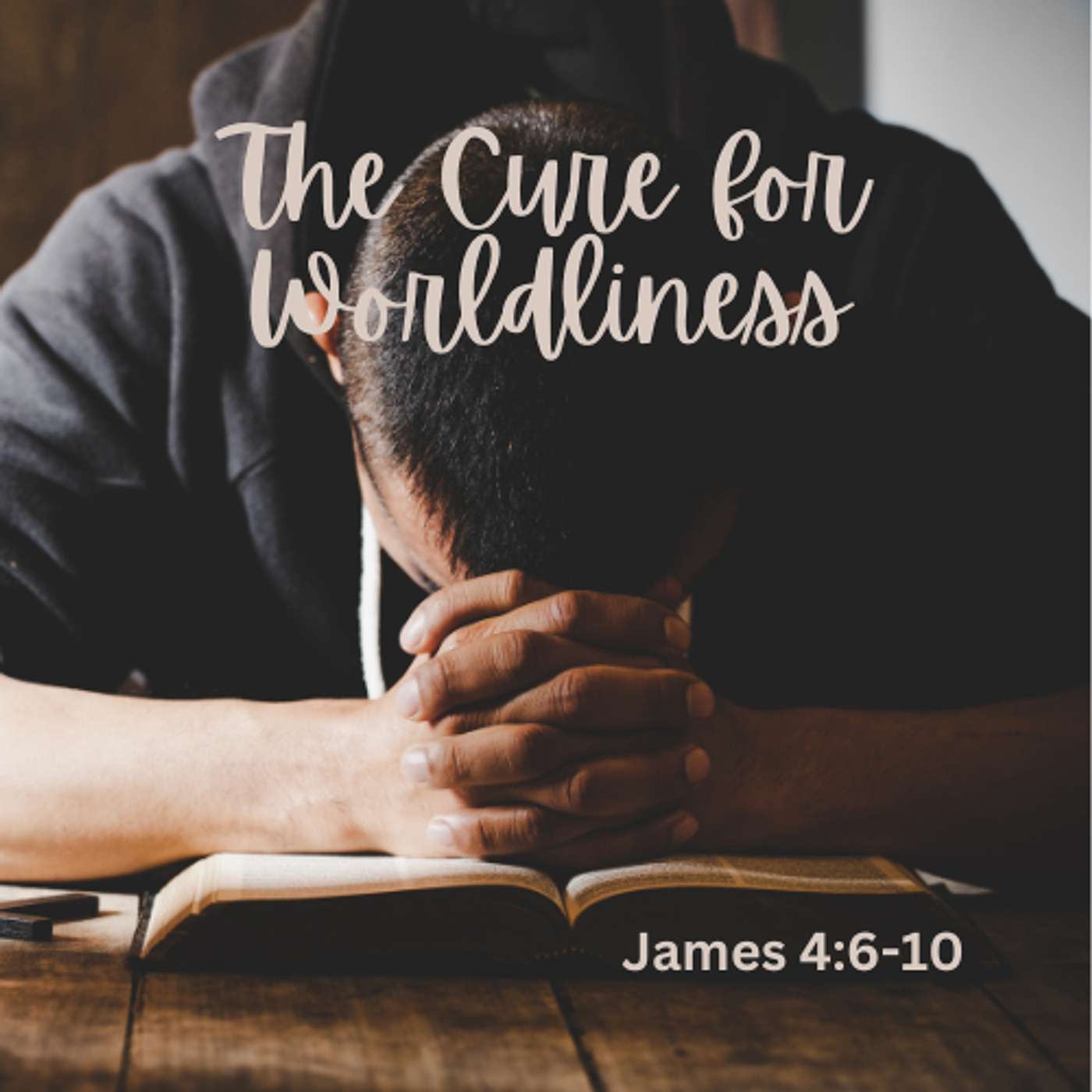 The Cure for Worldliness