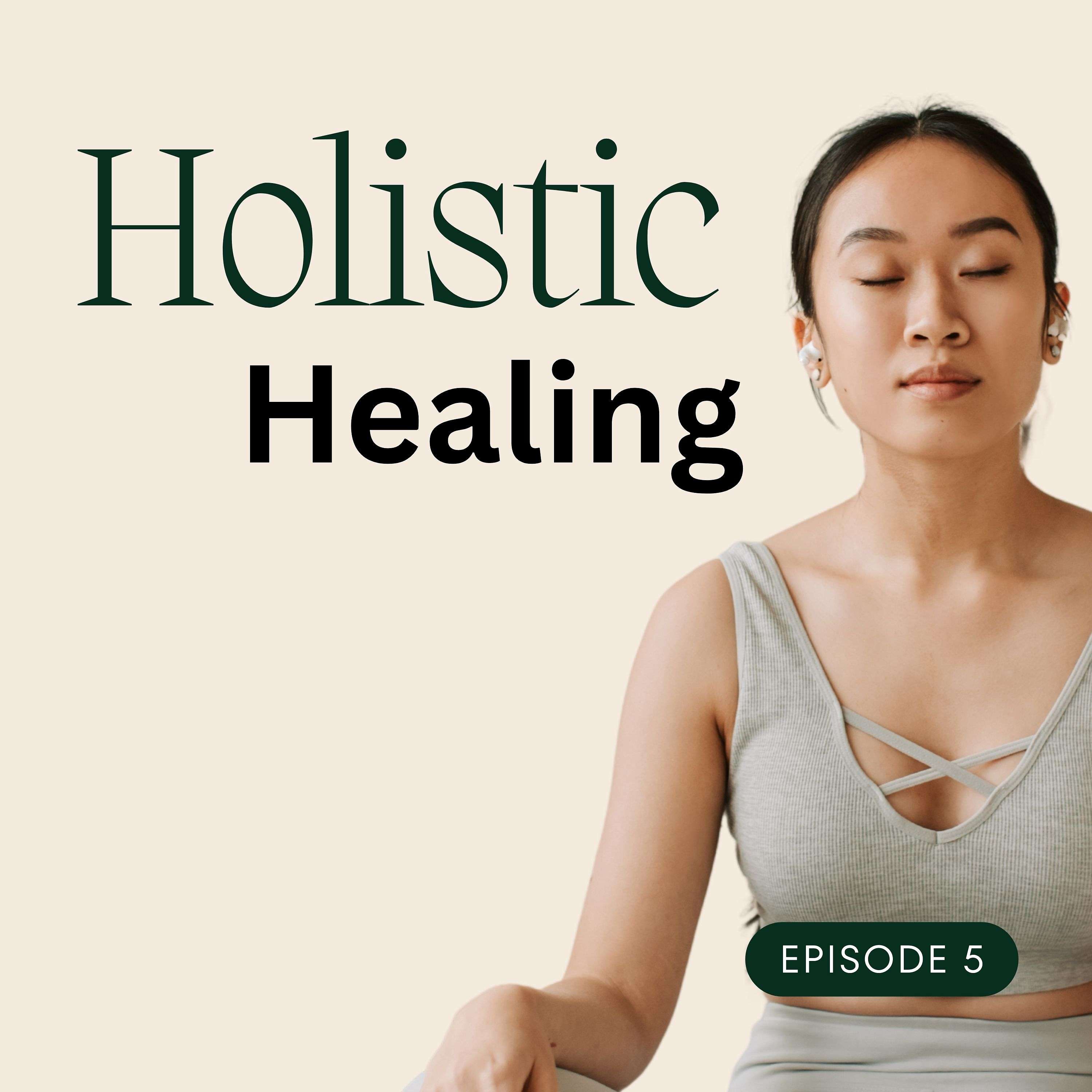 Holistic Healing