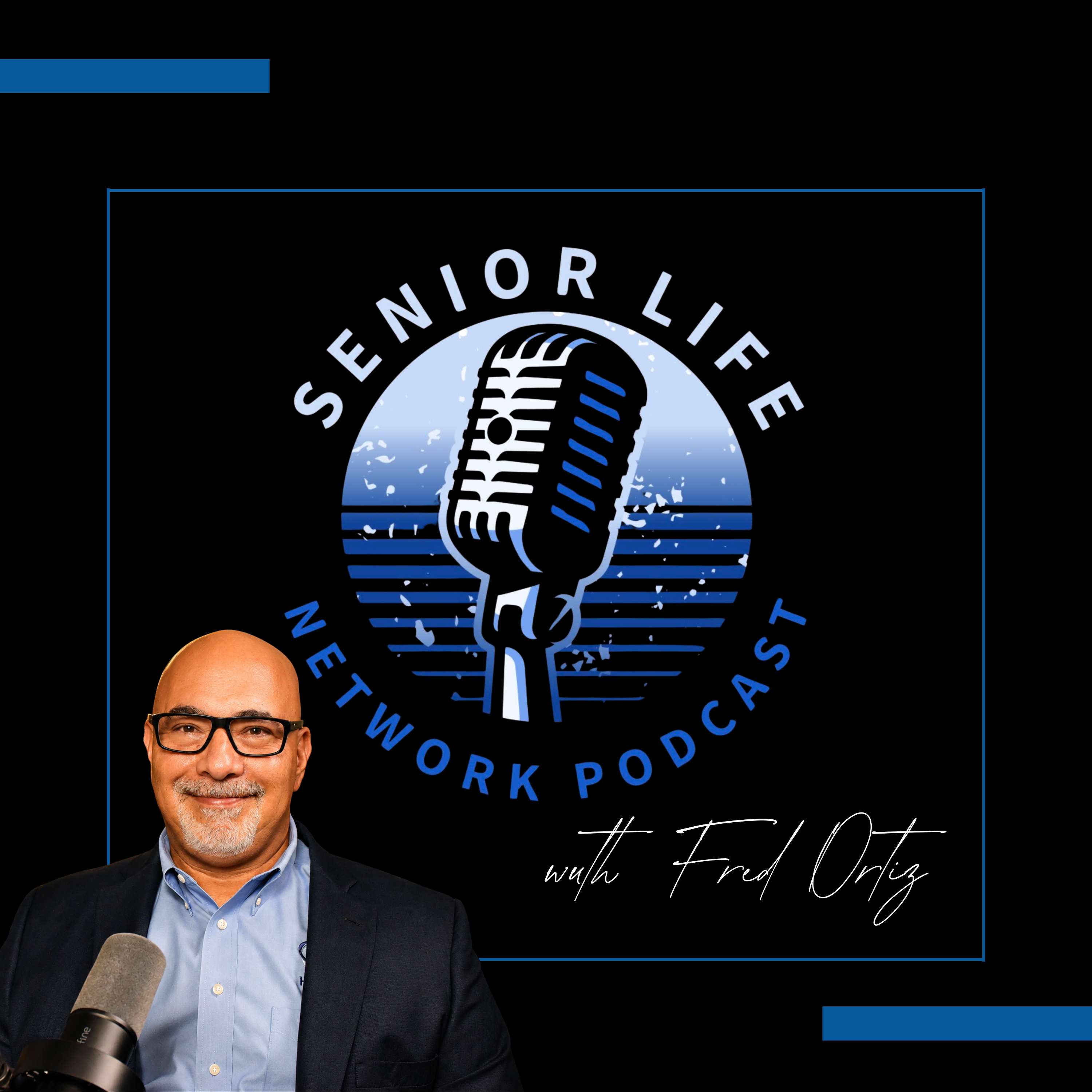 Senior Life Network Podcast