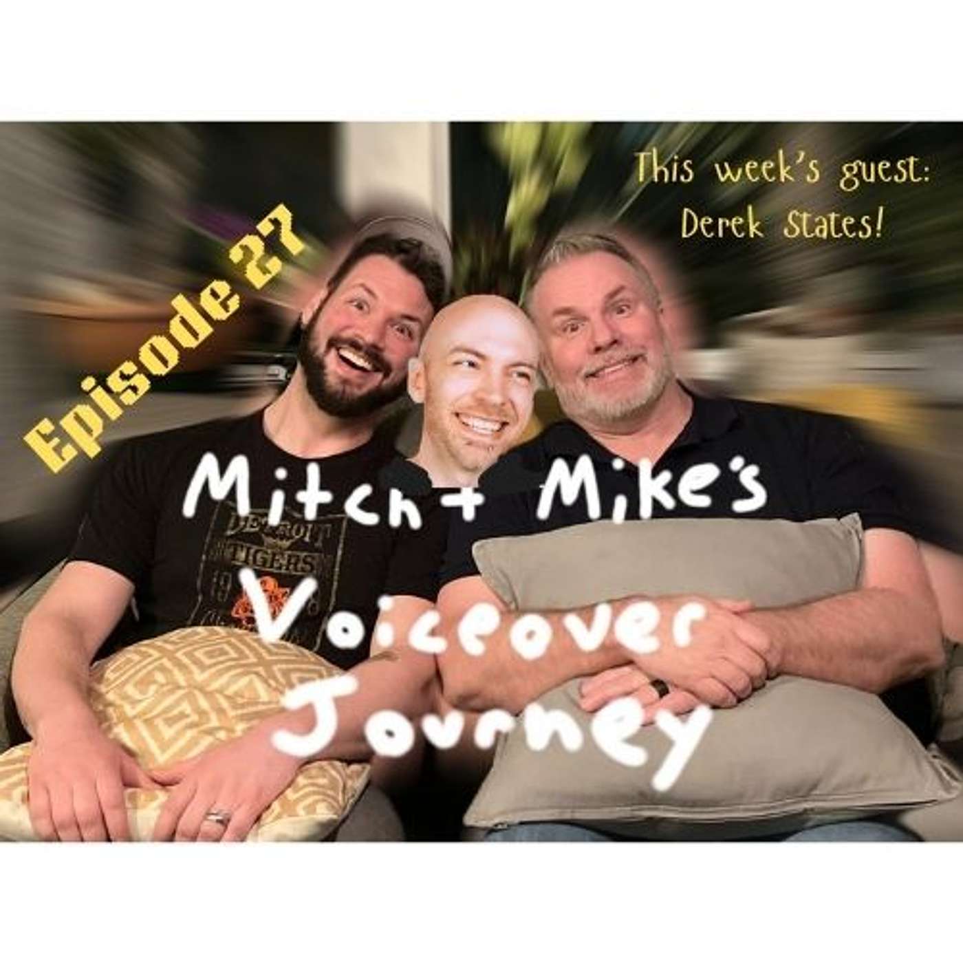 Mitch & Mike\'s Voice Over Journey