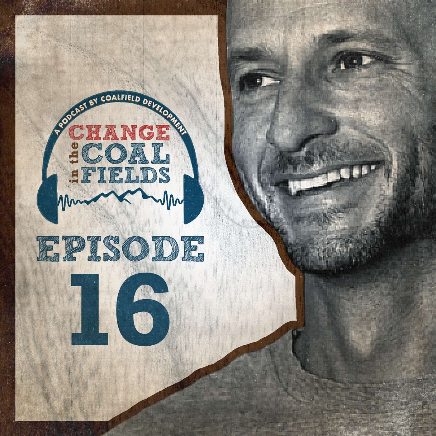 Change in the Coalfields: A Podcast by Coalfield Development