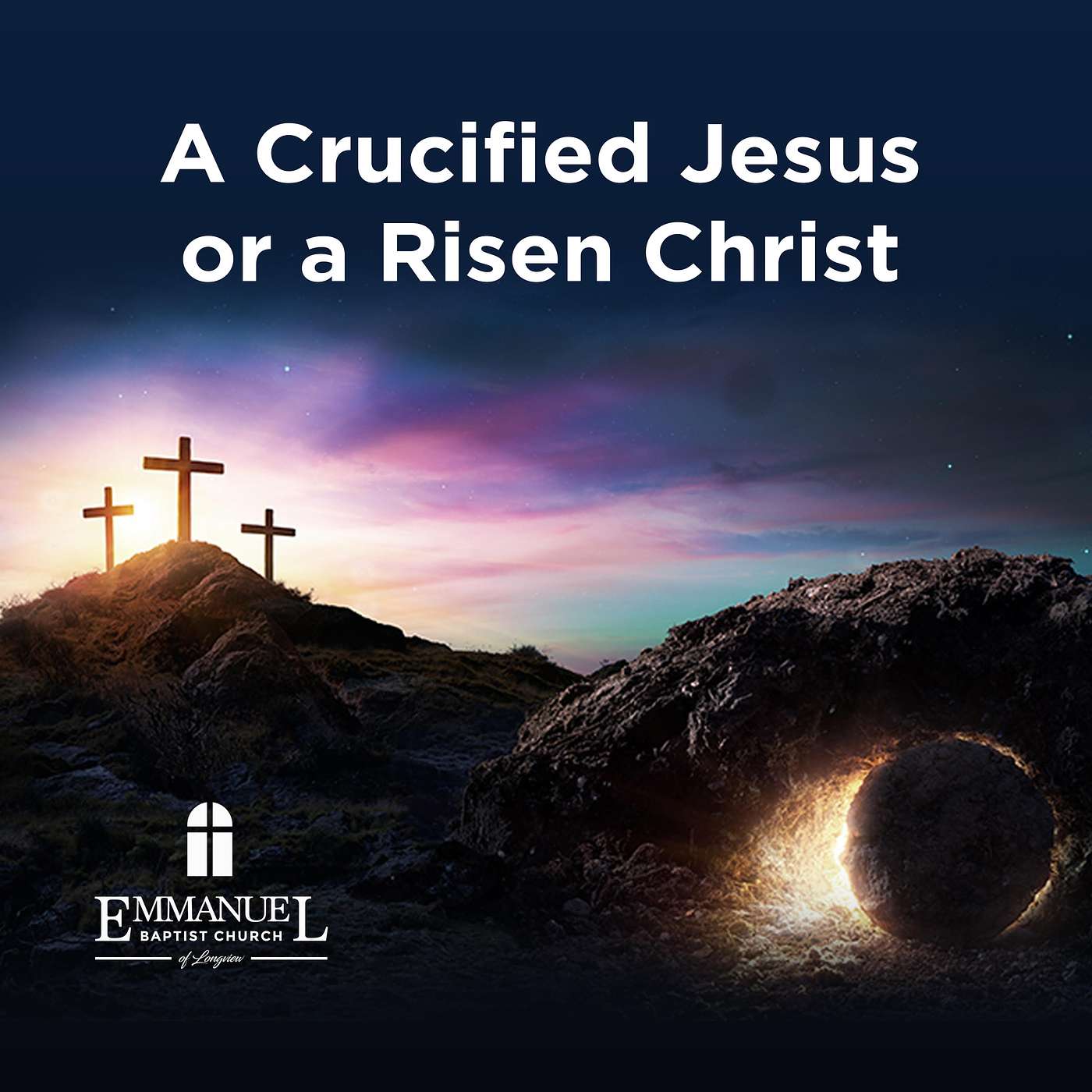A Crucified Jesus or a Risen Christ - Sunday AM 04/09/2023 - Pastor Bob Gray II episode artwork