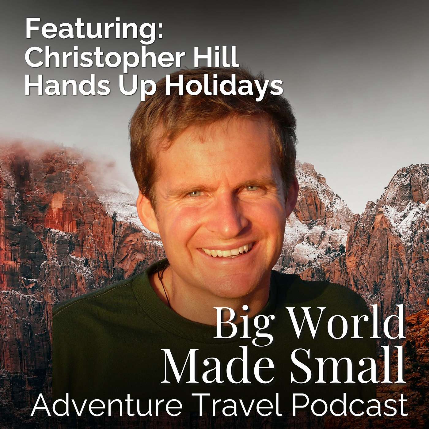 Adventure Travel with Christopher Hill - Hands Up Holidays