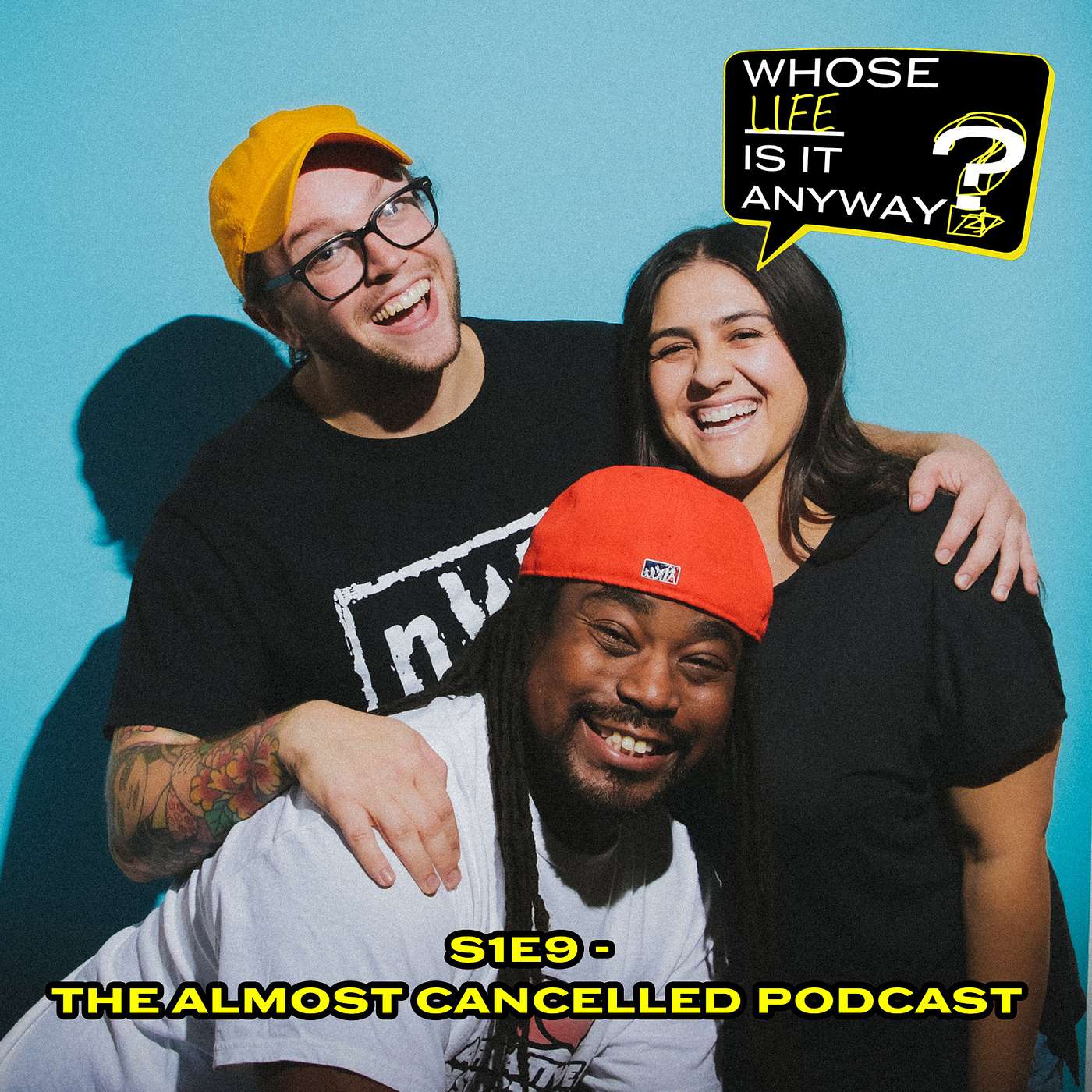 Whose Life is it Anyway? Podcast