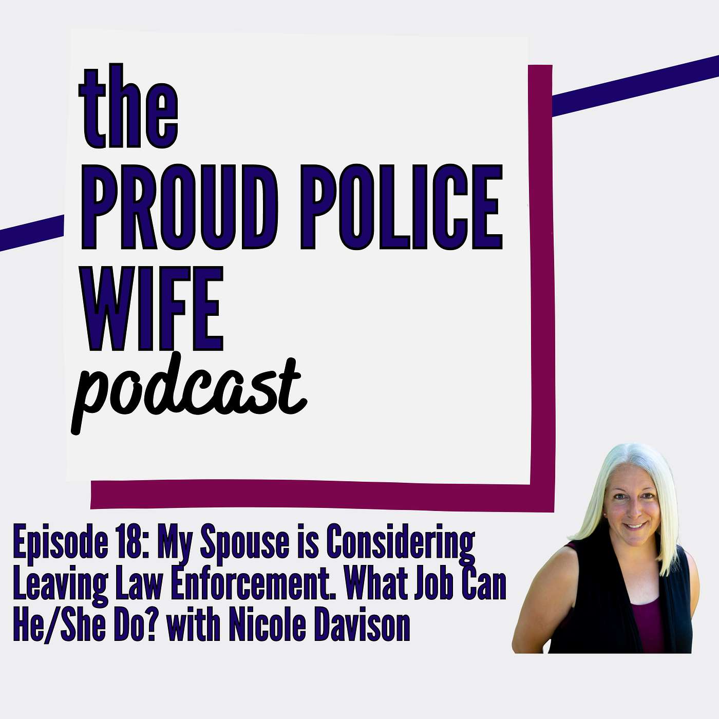 Proud Police Wife Podcast
