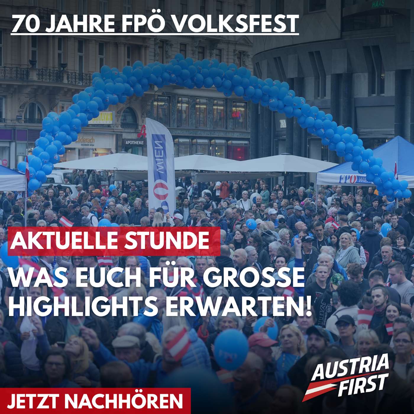 70 Jahre FPÖ Volksfest: Was euch für Highlights erwarten! episode artwork