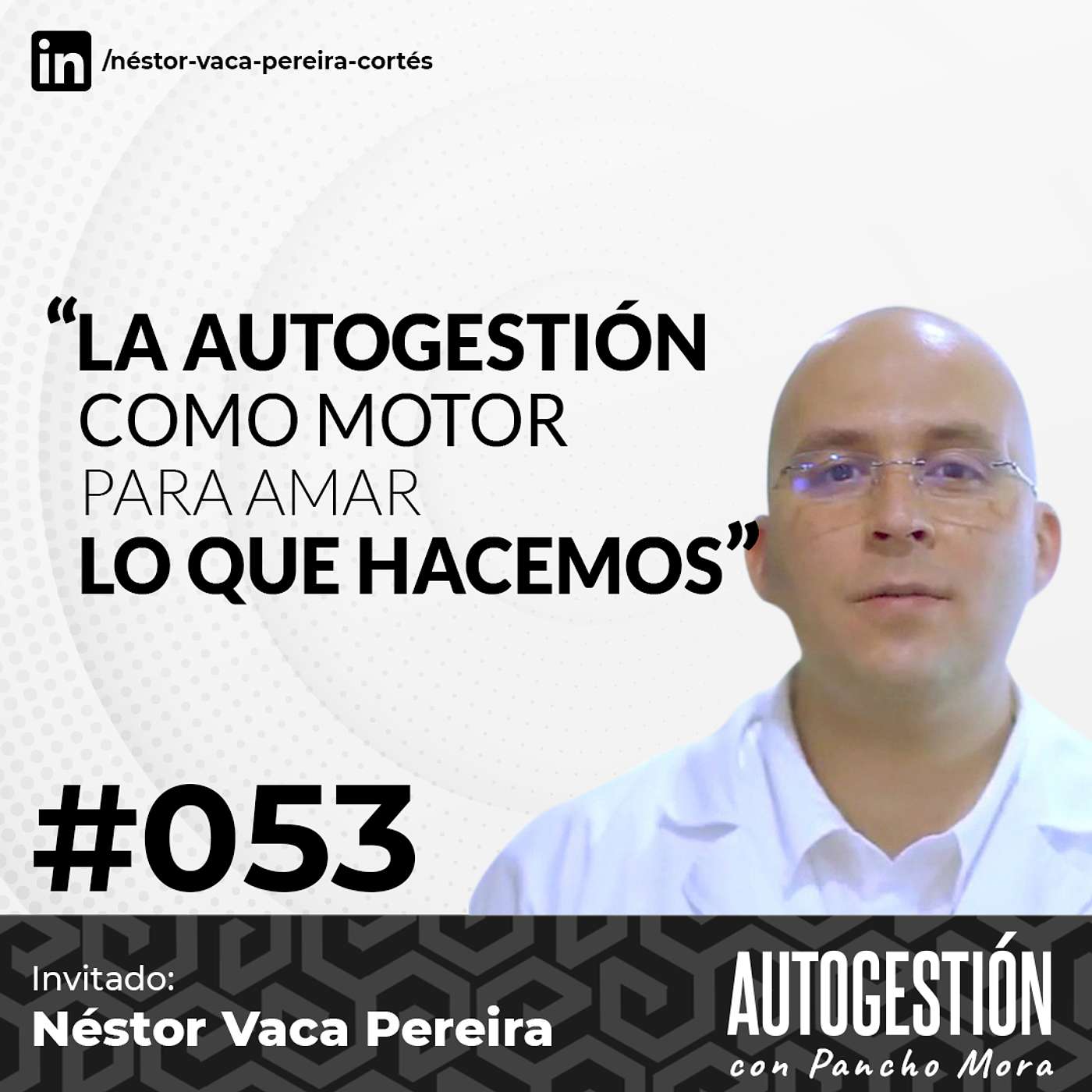 Autogestión con Pancho Mora