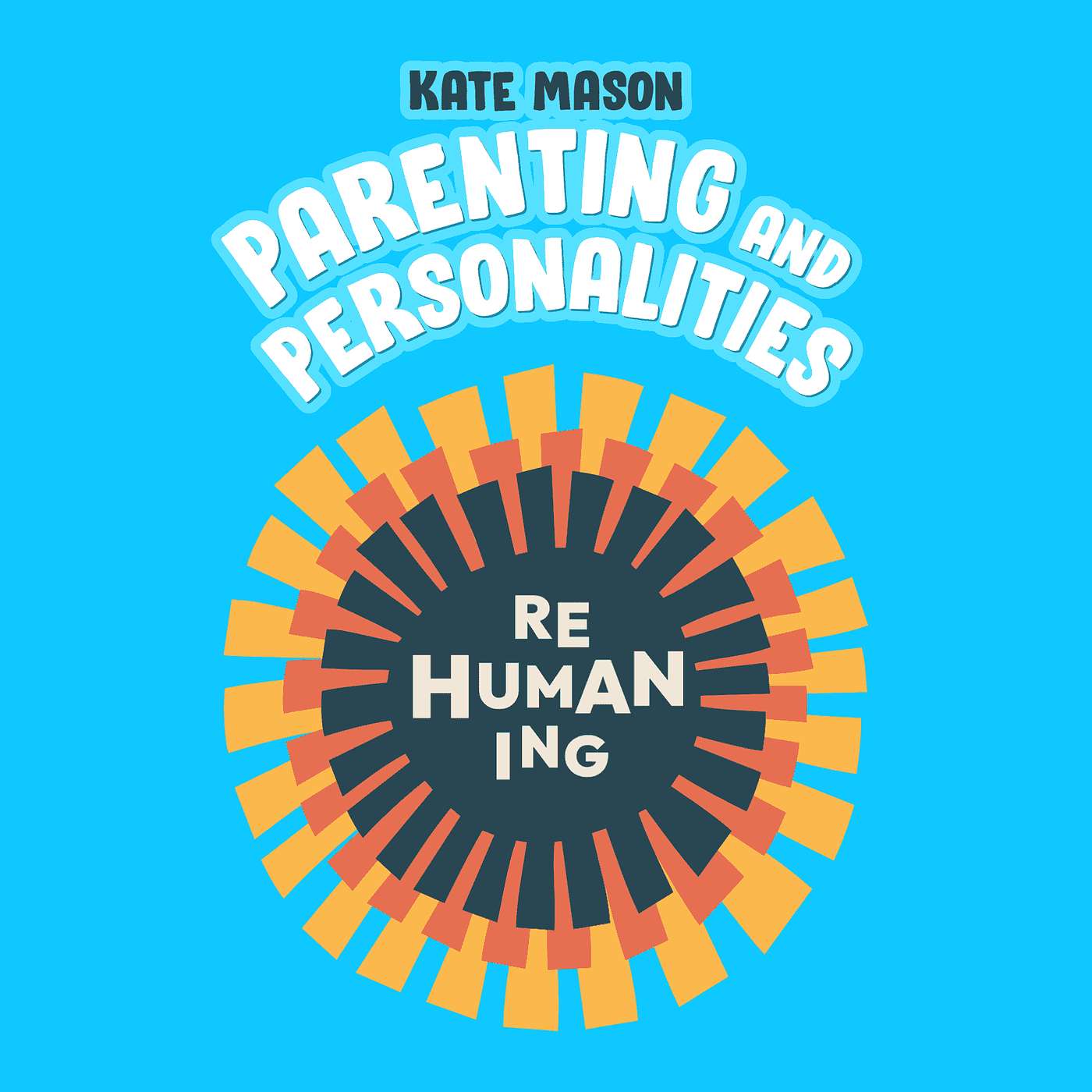 Parenting and Personalities