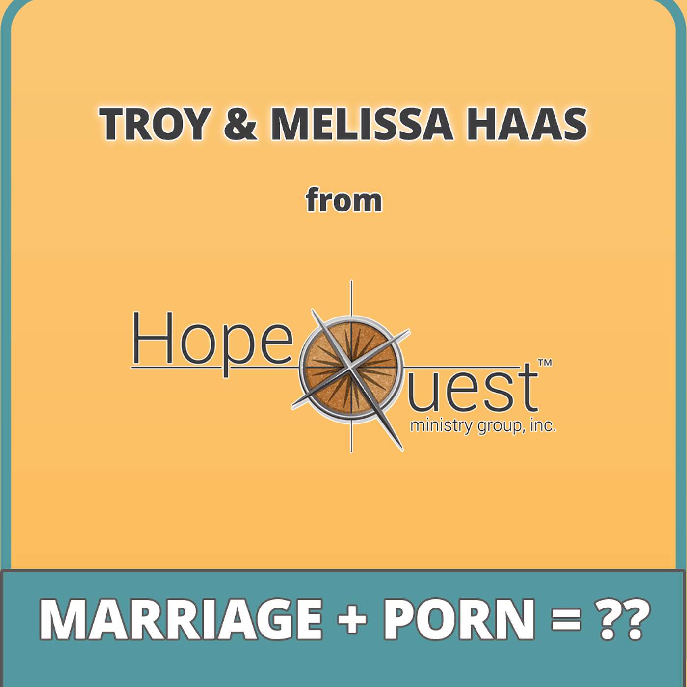 Rebuilding Trust After Betrayal: With Troy and Melissa Haas
