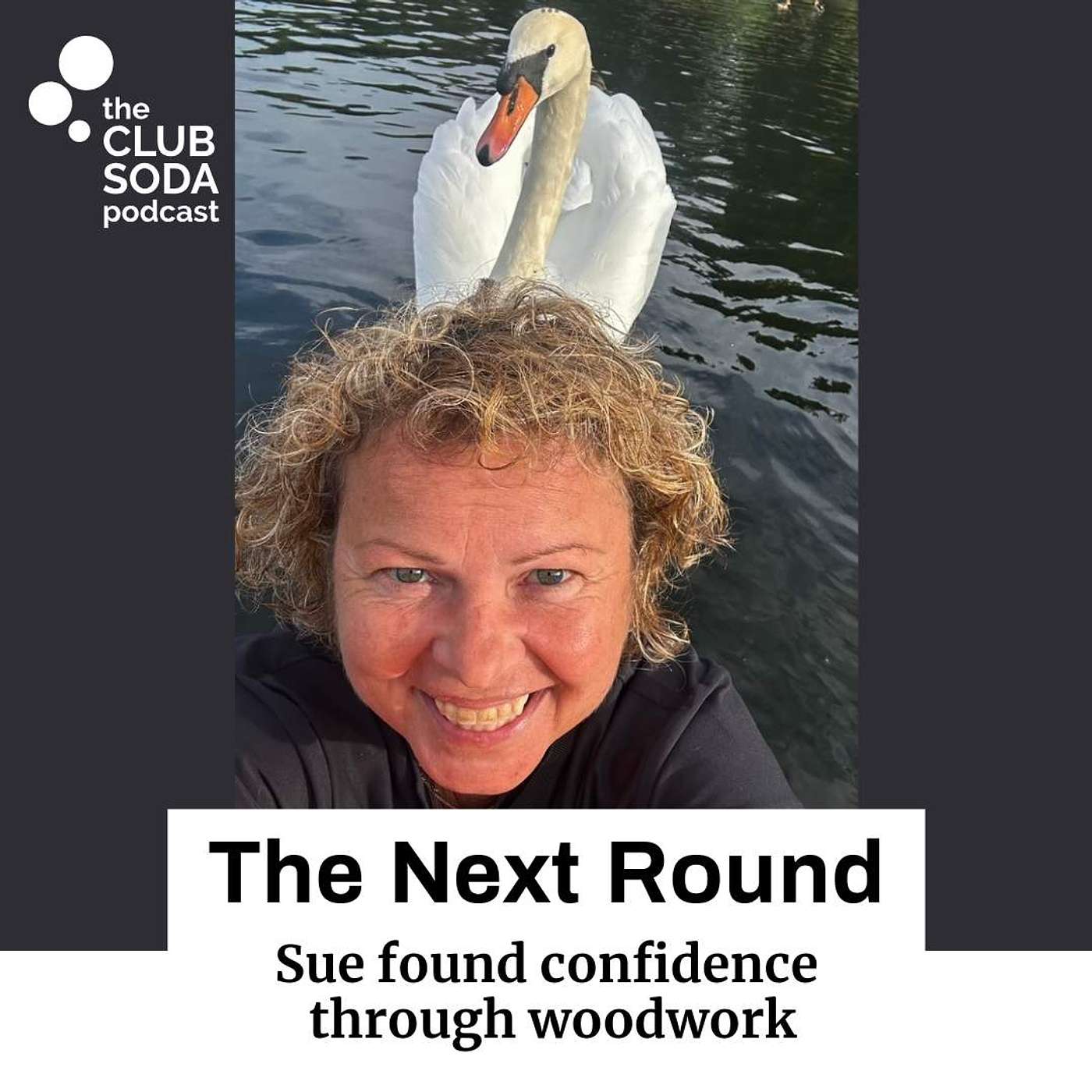 The Next Round: Sue found confidence through woodwork