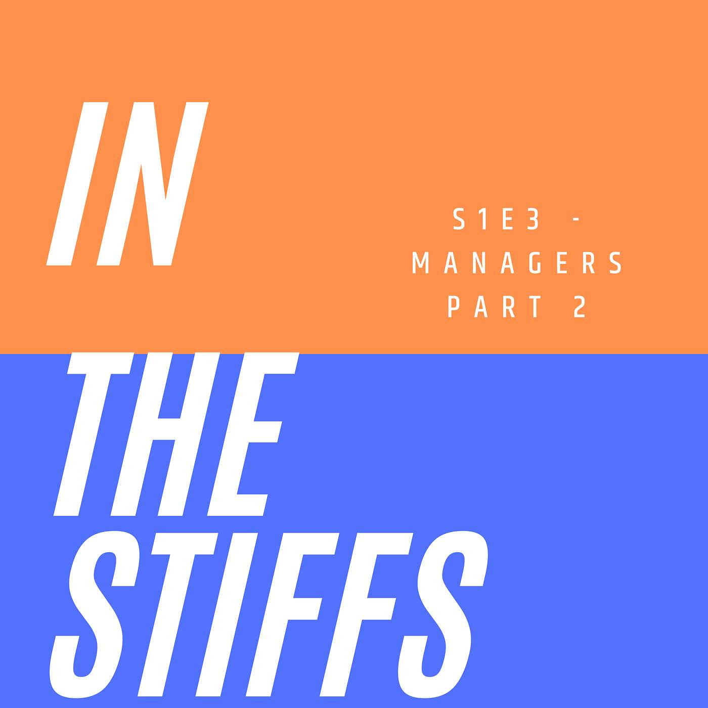 In The Stiffs Podcast