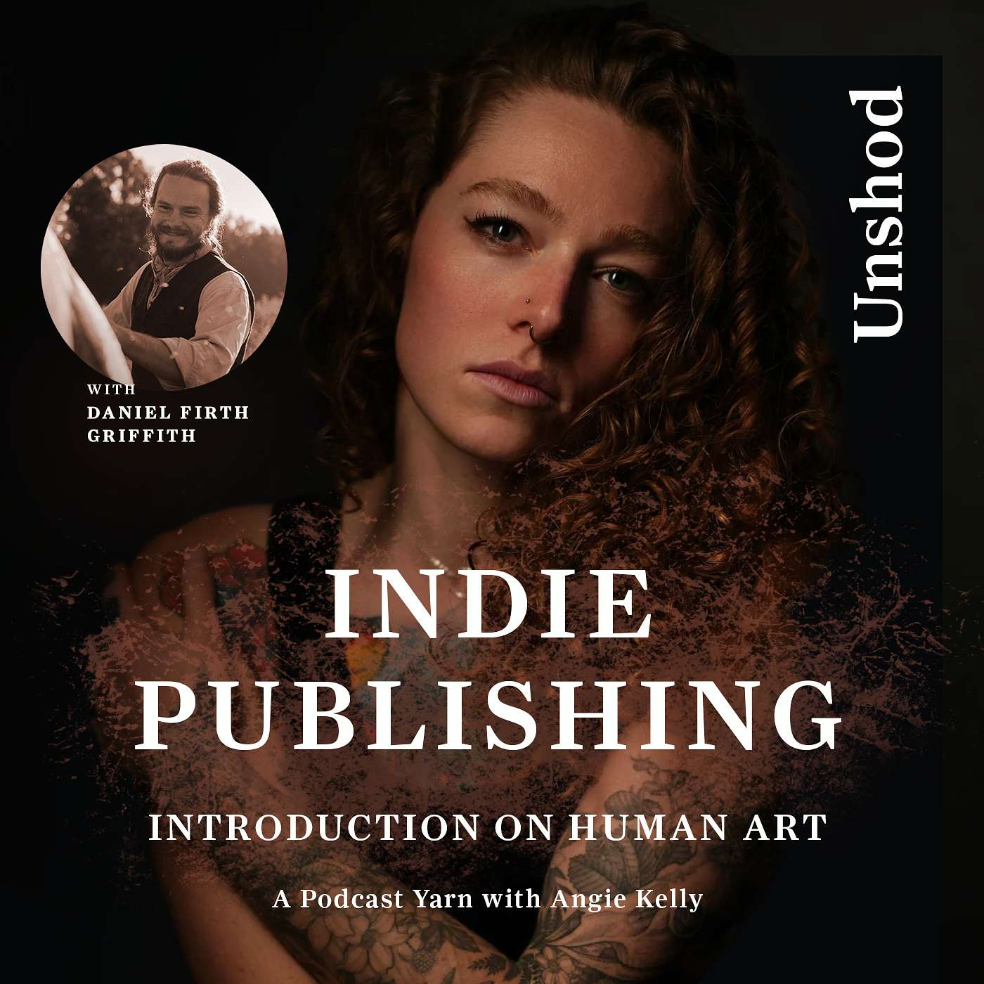 Indie Publishing and Human Art with Angie Kelly, Indie Publishing Episode 1