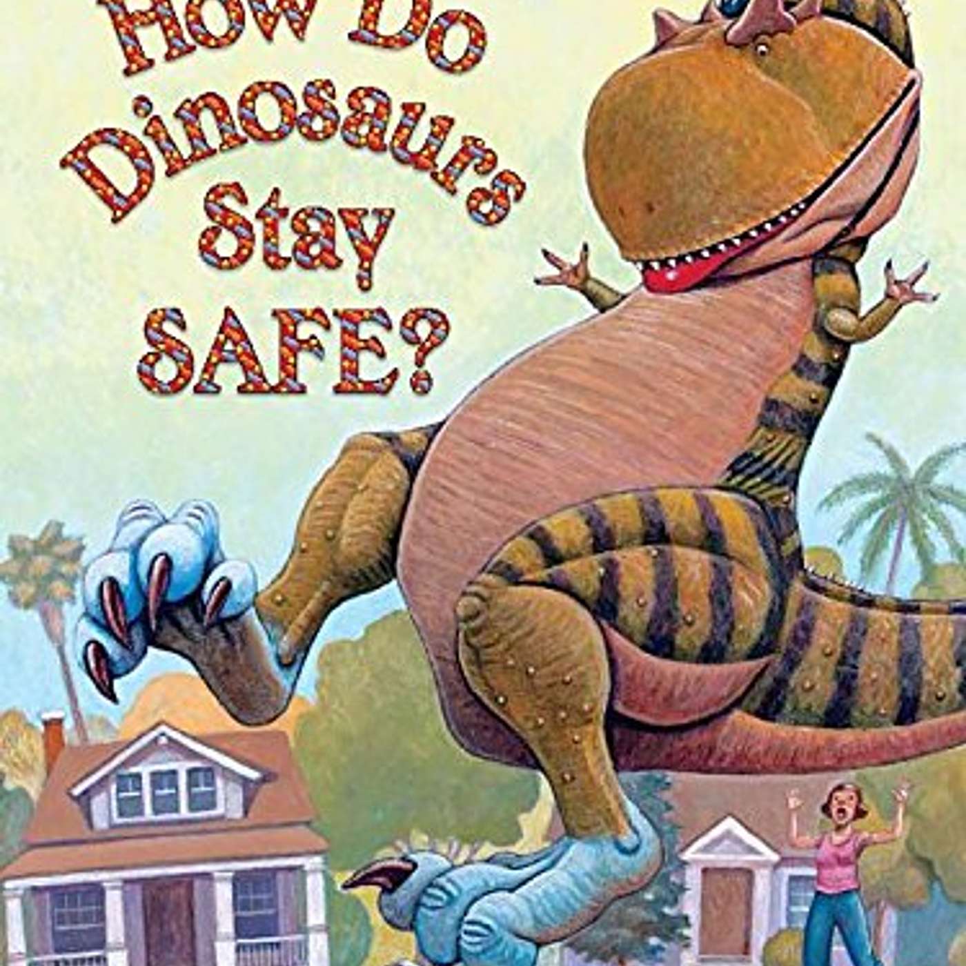 How Do Dinosaurs Stay Safe? episode artwork