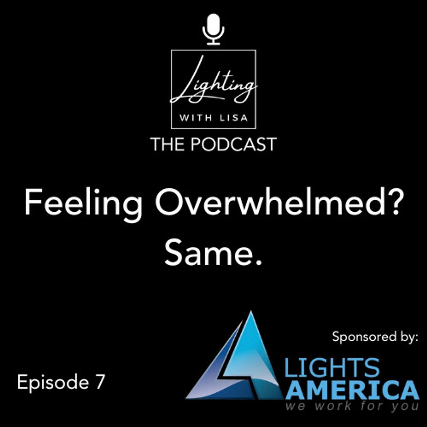 Lighting with Lisa: The Lighting Podcast