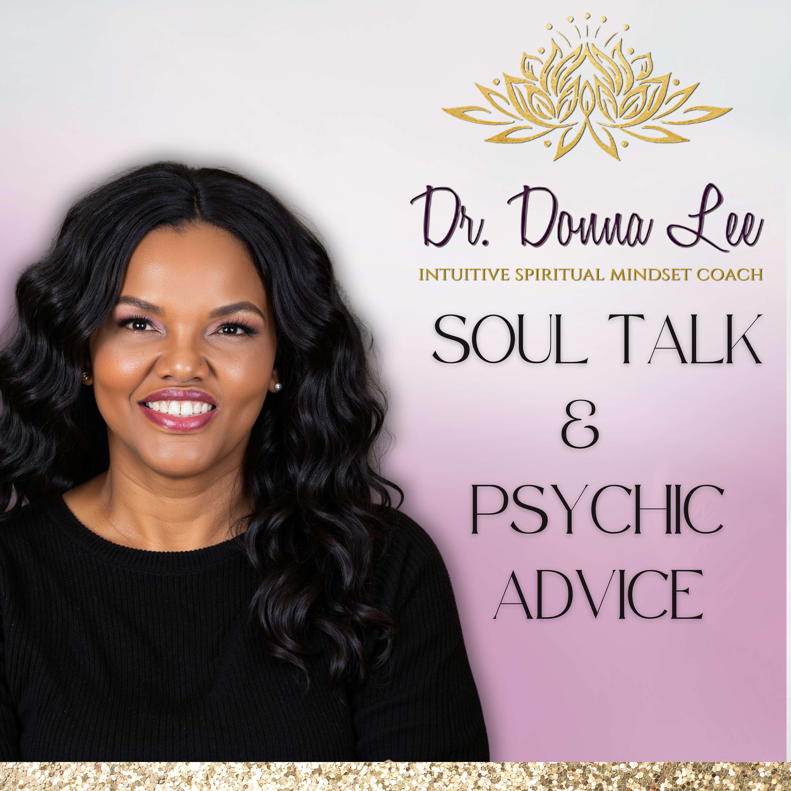 Soul Talk and Psychic Advice
