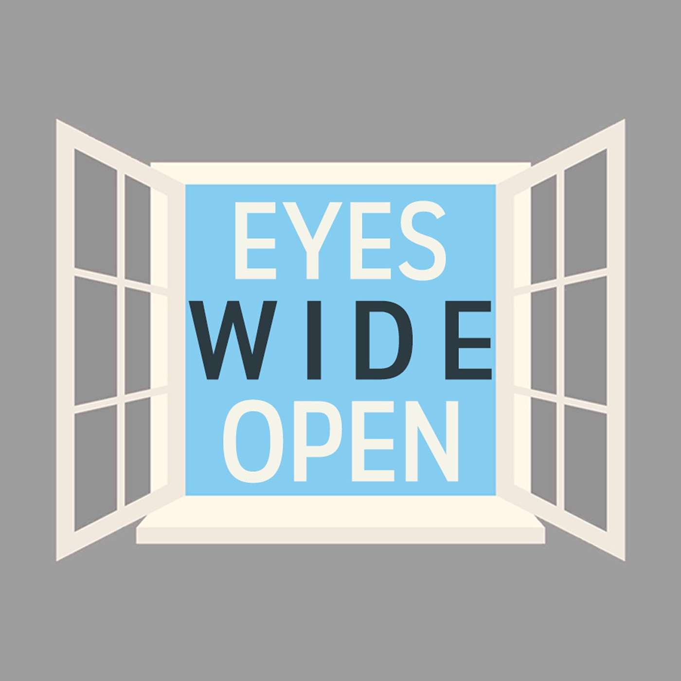 Eyes Wide Open