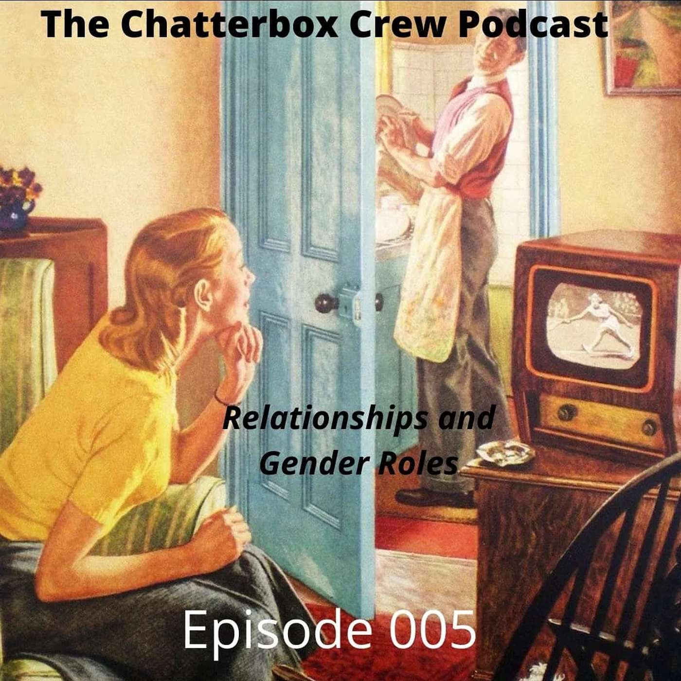 Relationships and Gender Roles Relationships and Gender Roles