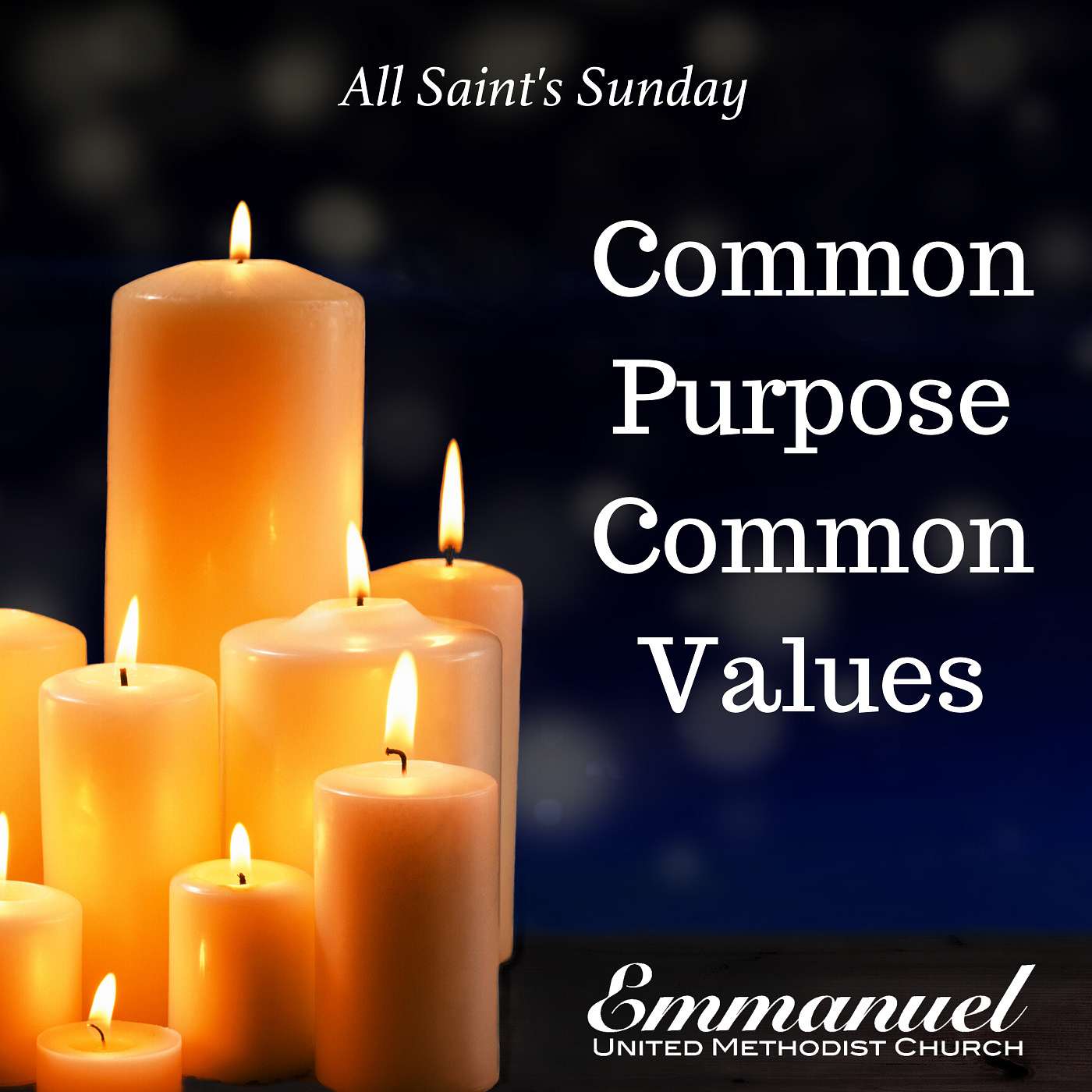 11-3-19 Common Purpose, Common Values (All Saints' Day 2019) episode artwork