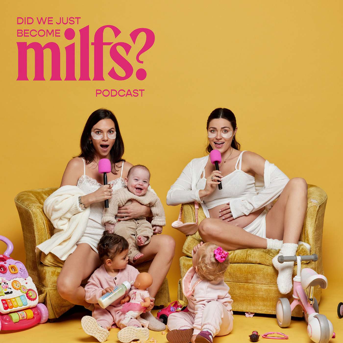 Welcome to 'Did We Just Become Milfs?'