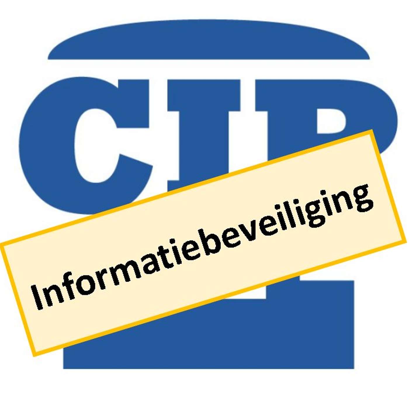 CIP-podcasts - voor meer kennis over informatiebeveiliging en privacybescherming