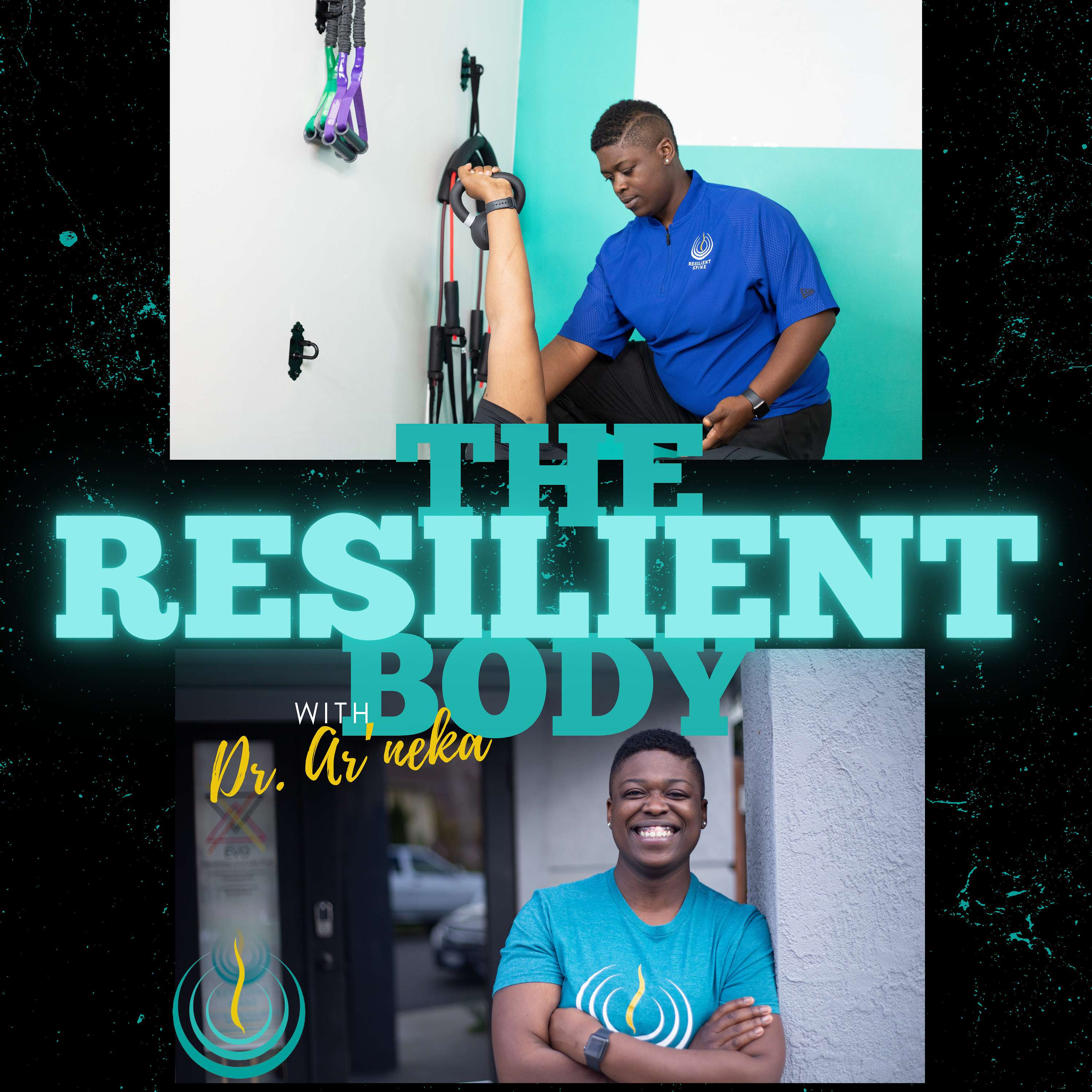 The Resilient Body with Dr. Ar\'neka