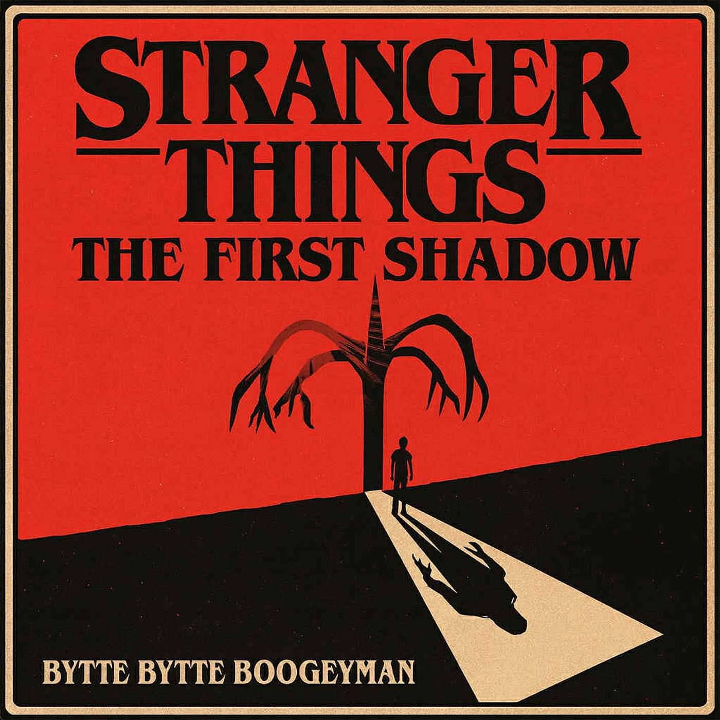 Stranger Things: The First Shadow (2023)