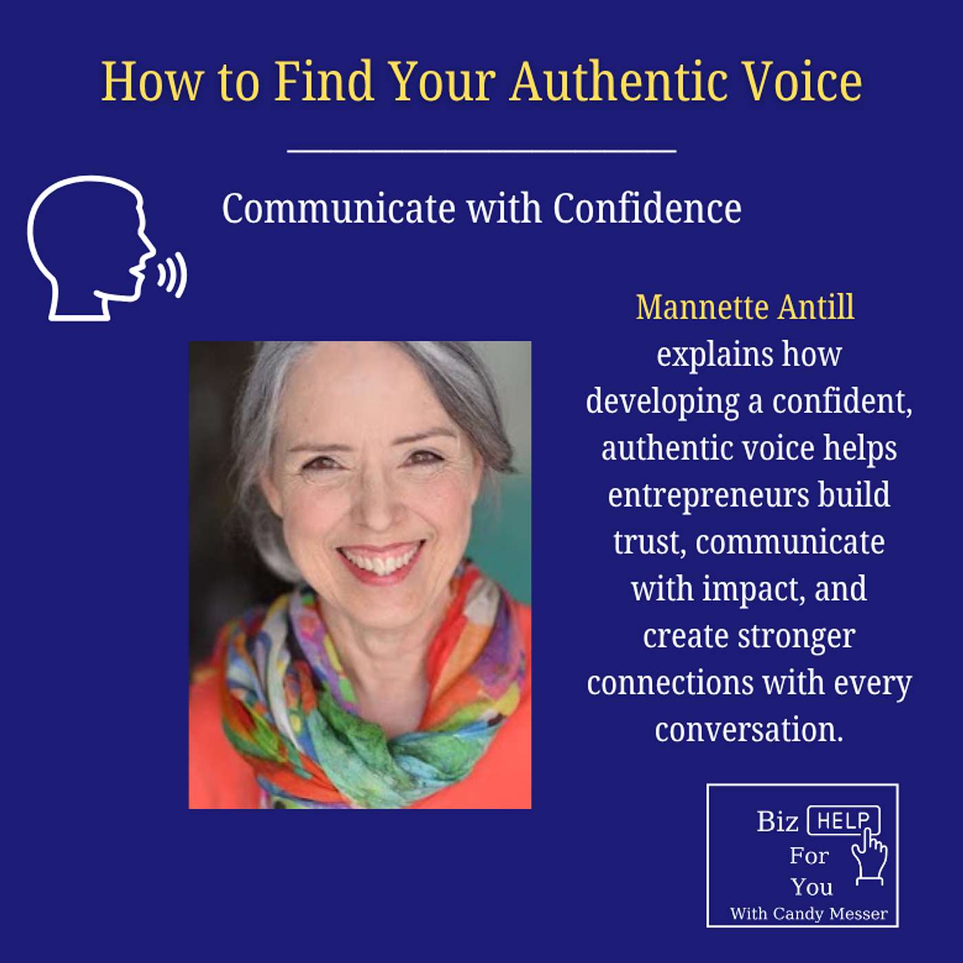 How to Find Your Authentic Voice and Communicate With Confidence episode artwork