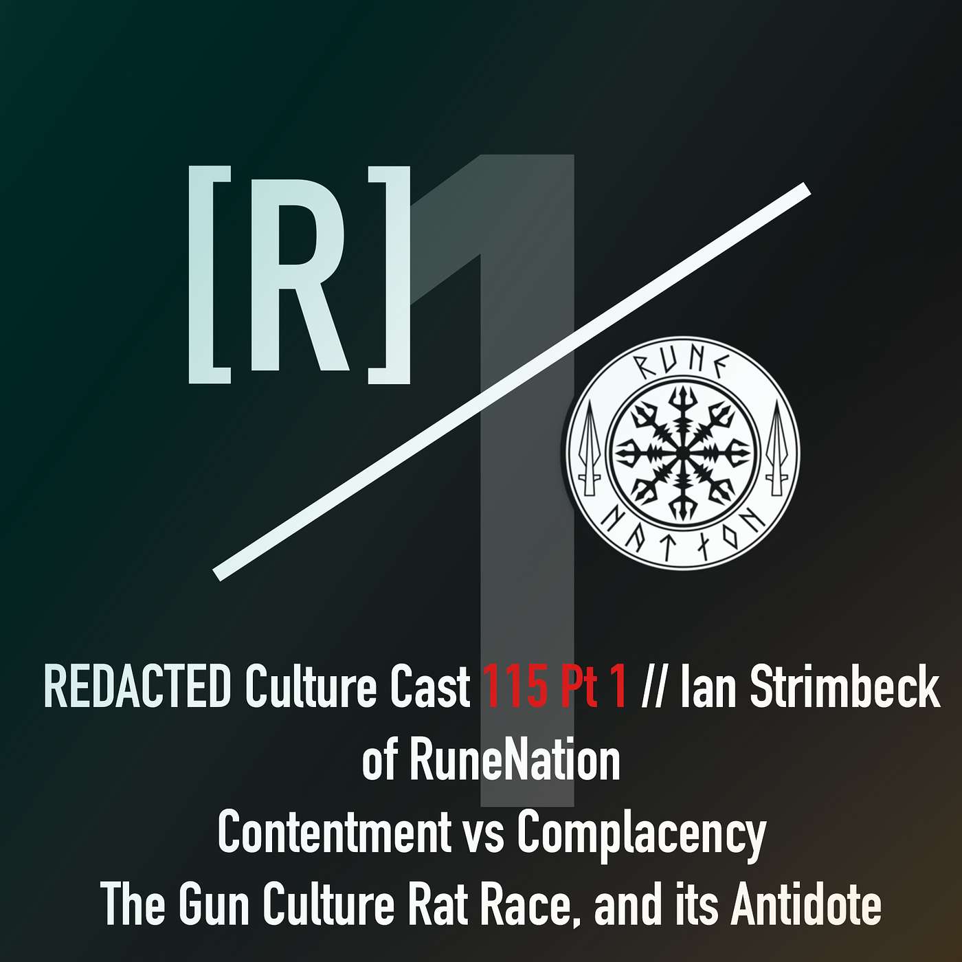 115 Pt 1: Ian Strimbeck of RuneNation: Contentment as Antidote to the Rat Race