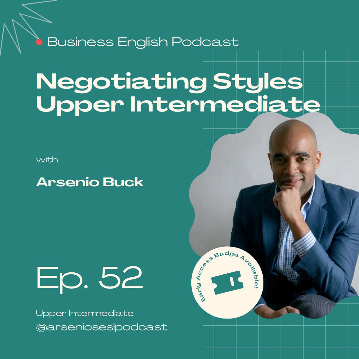 Arsenio's Business English Podcast | Season 9: Episode 53 | Negotiating Styles episode artwork