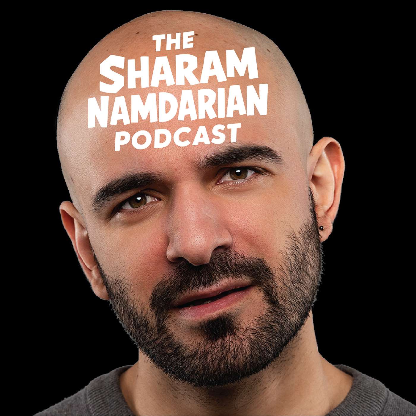 The Sharam Namdarian Podcast