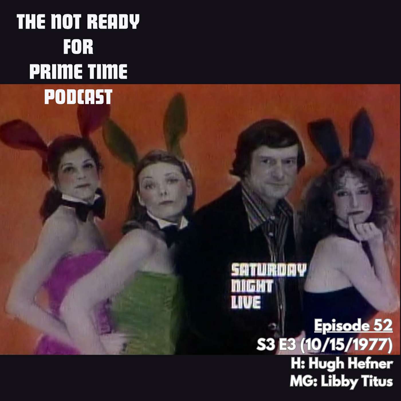 S03E03 Hugh Hefner/Libby Titus (October 15, 1977)