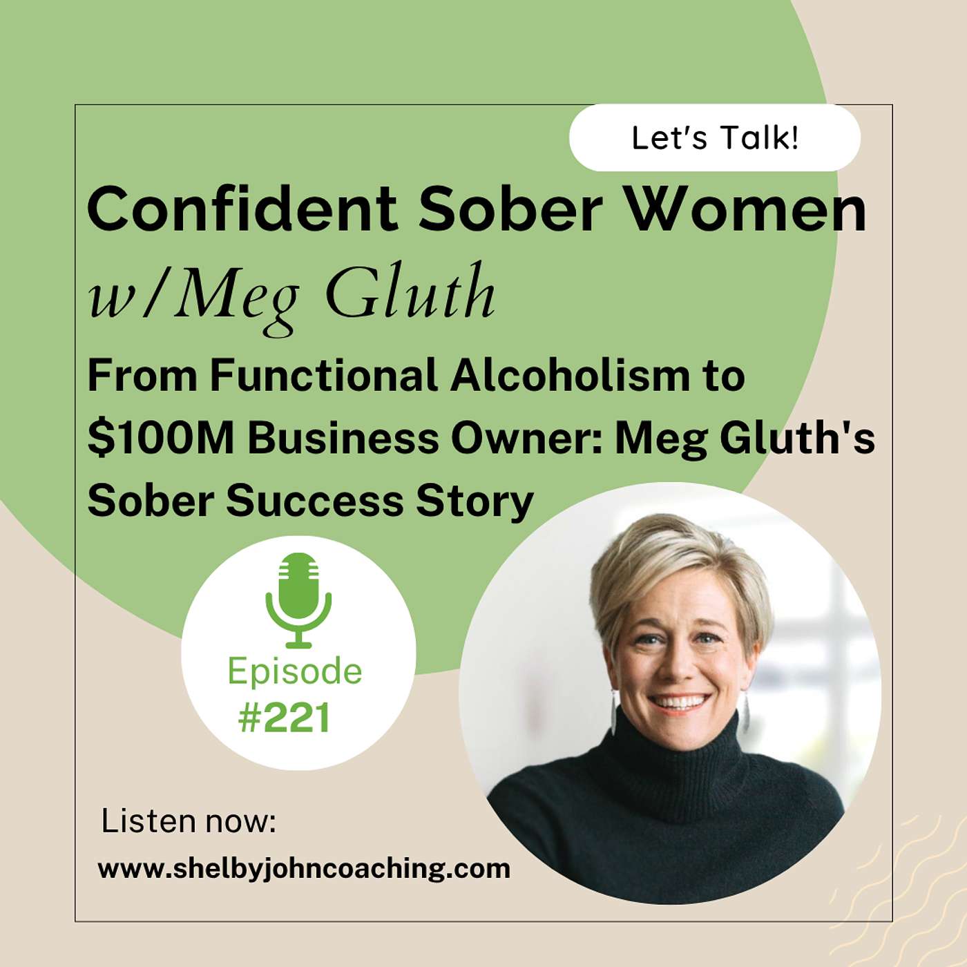 From Functional Alcoholism to $100M Business Owner: Meg Gluth's Sober Success Story