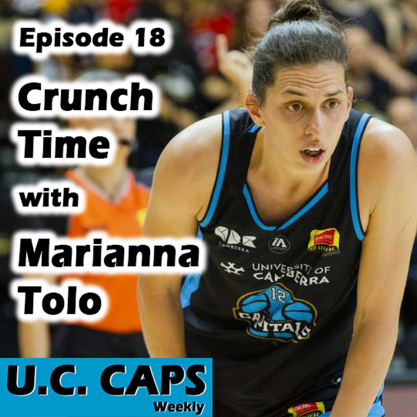 Episode 18 - Marianna Tolo - Crunch Time